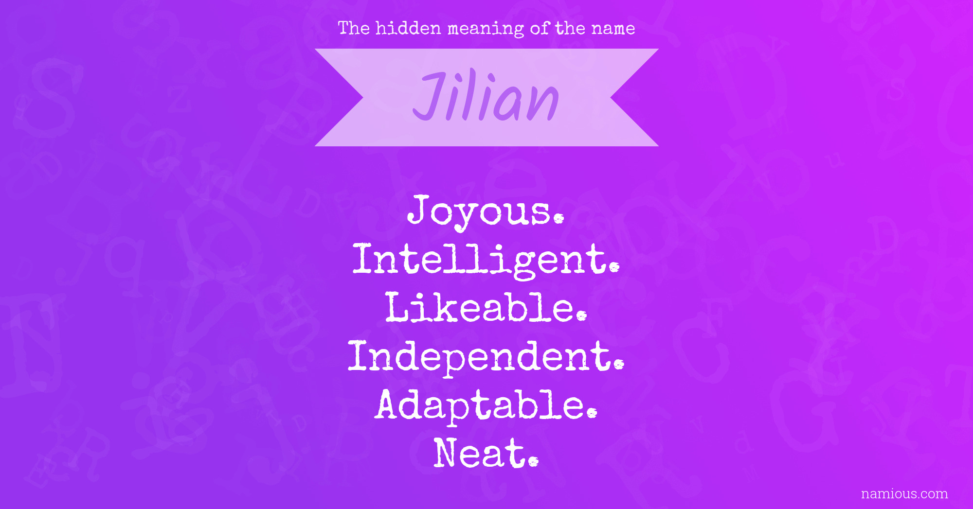 The hidden meaning of the name Jilian