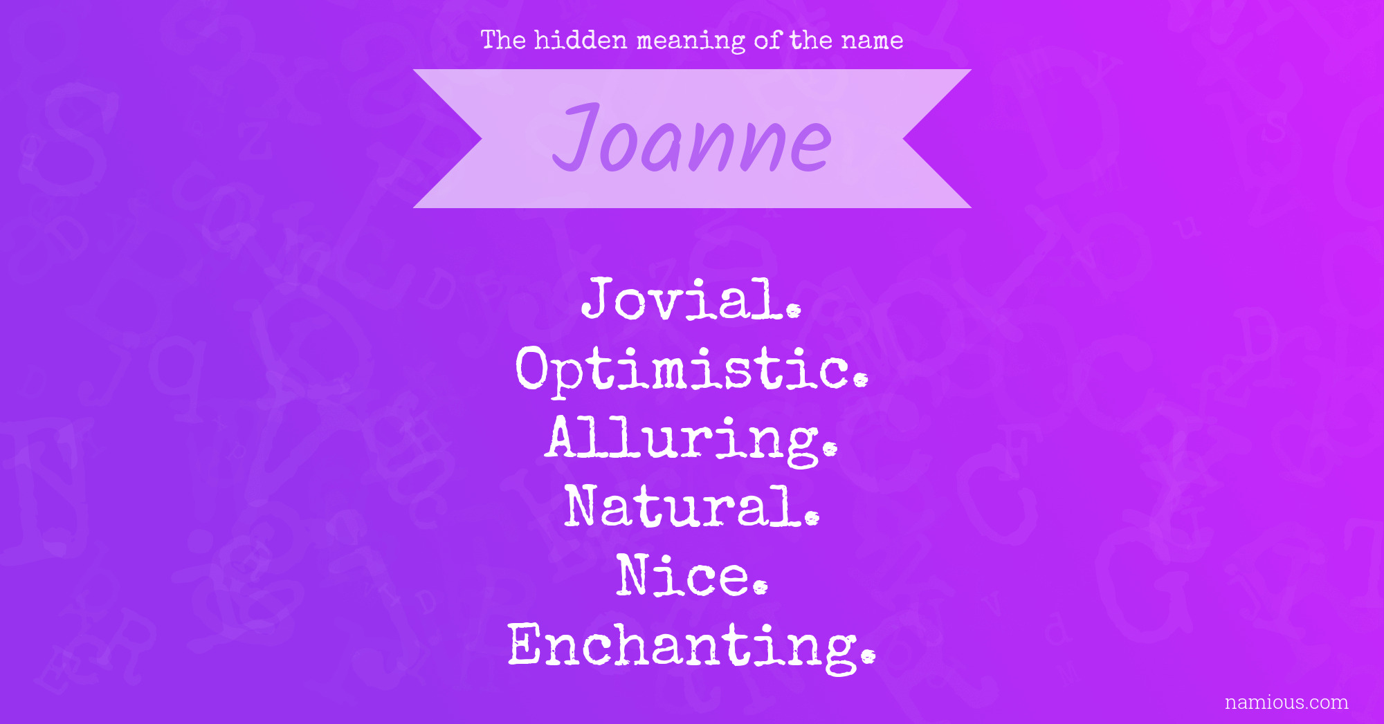 The hidden meaning of the name Joanne