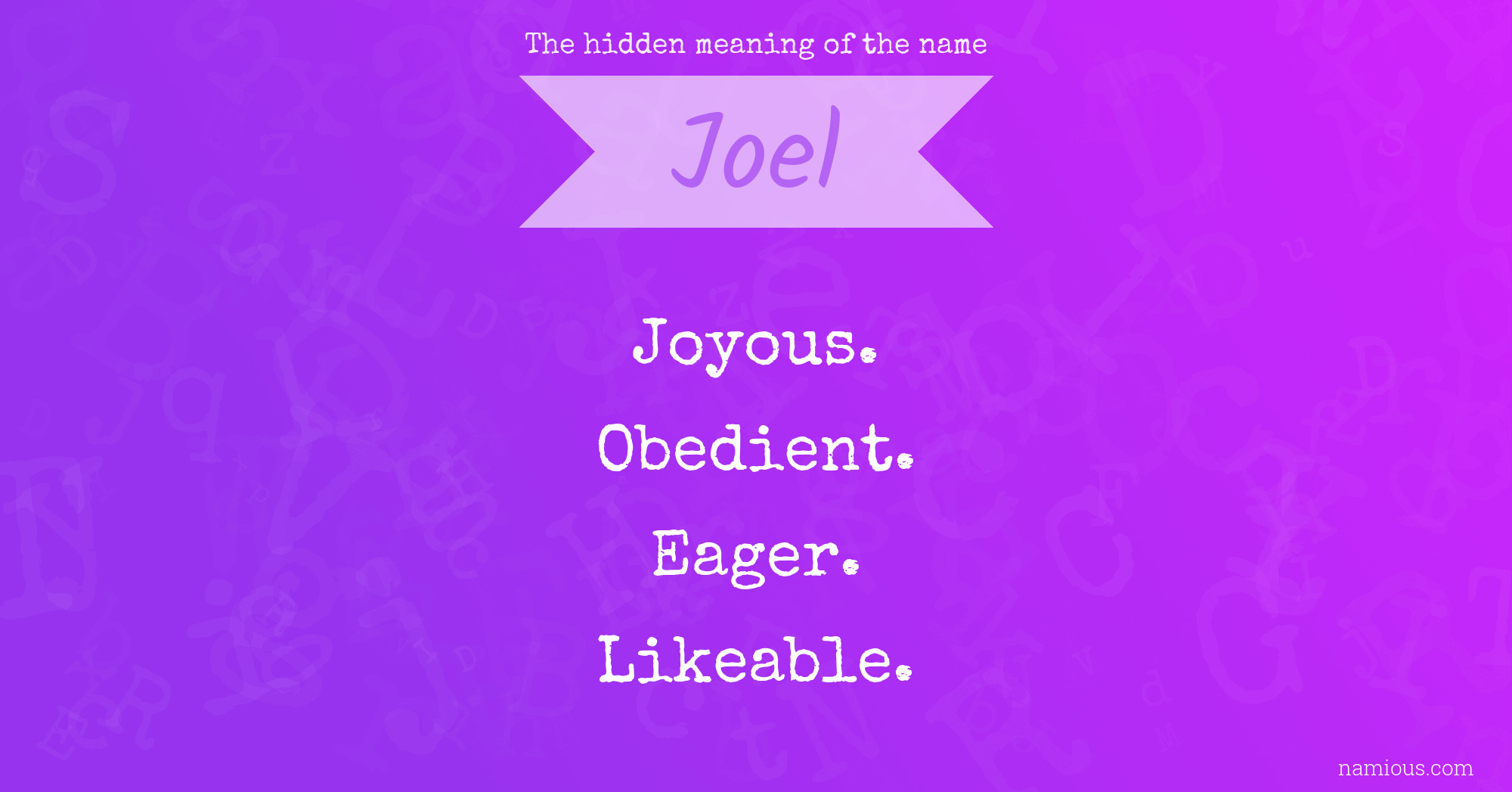 The hidden meaning of the name Joel