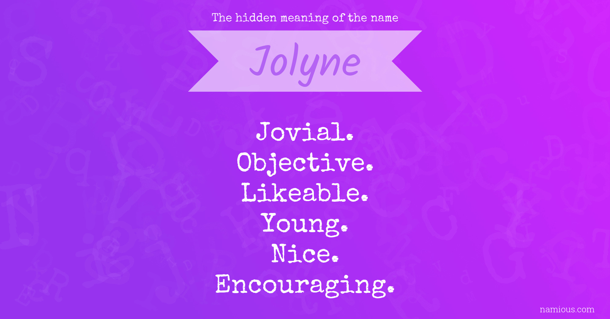 The hidden meaning of the name Jolyne