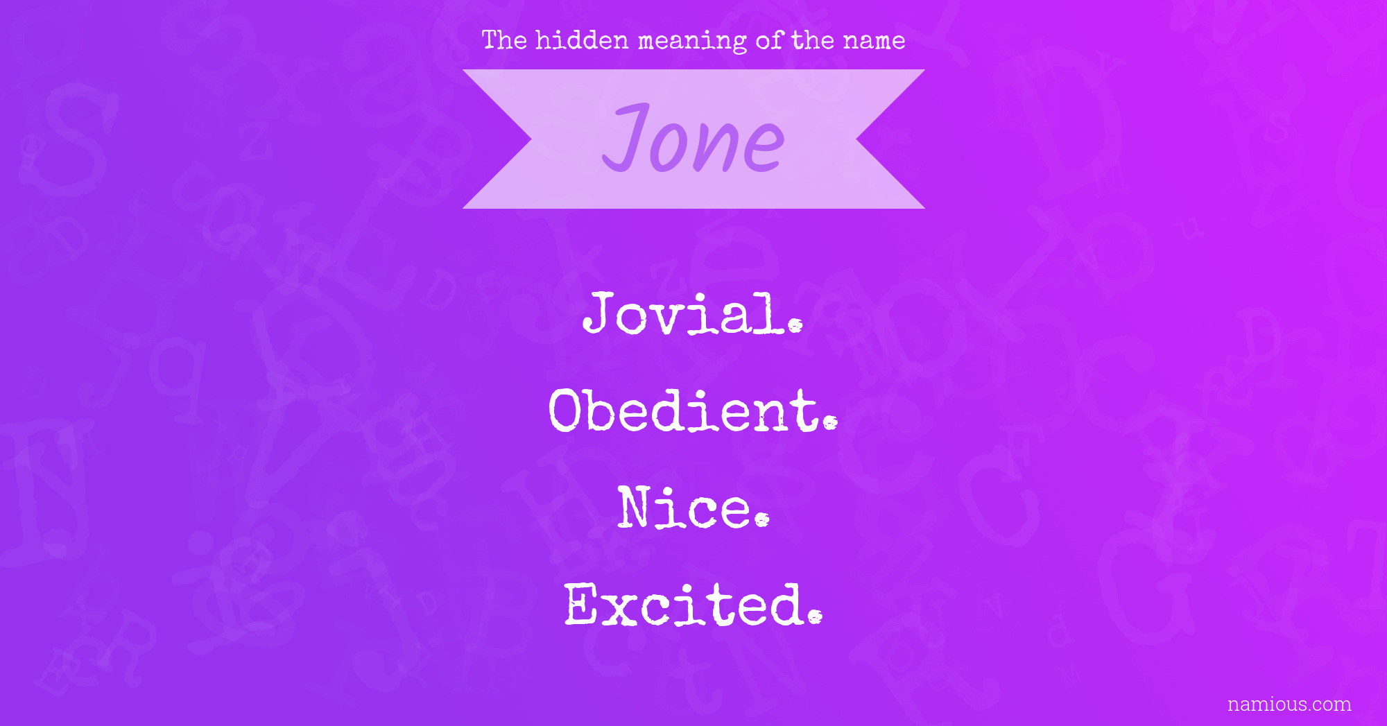 The hidden meaning of the name Jone