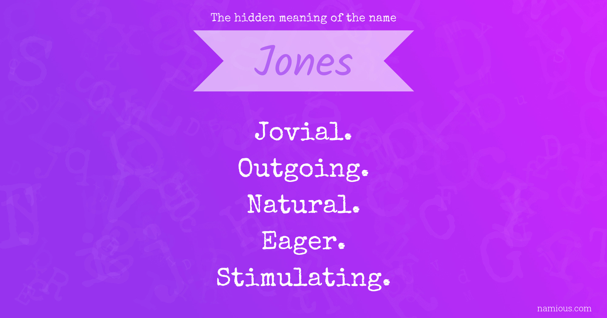 The hidden meaning of the name Jones