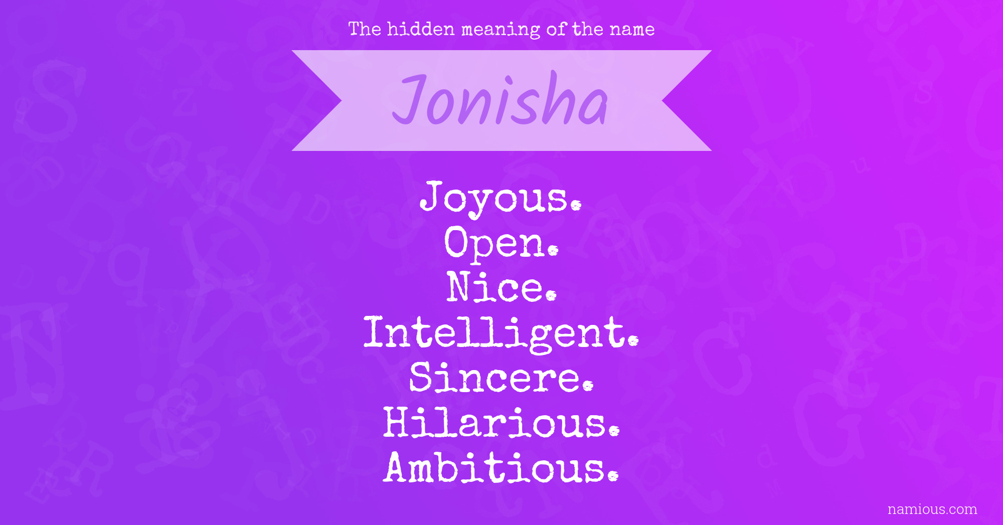 The hidden meaning of the name Jonisha