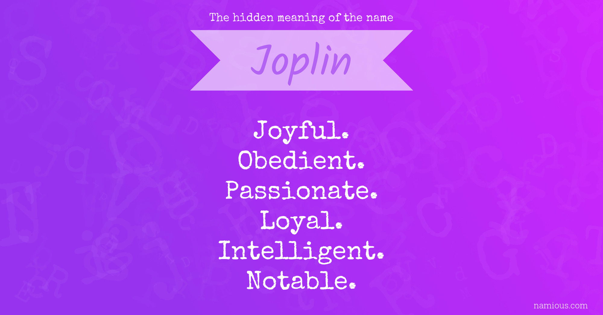 The hidden meaning of the name Joplin