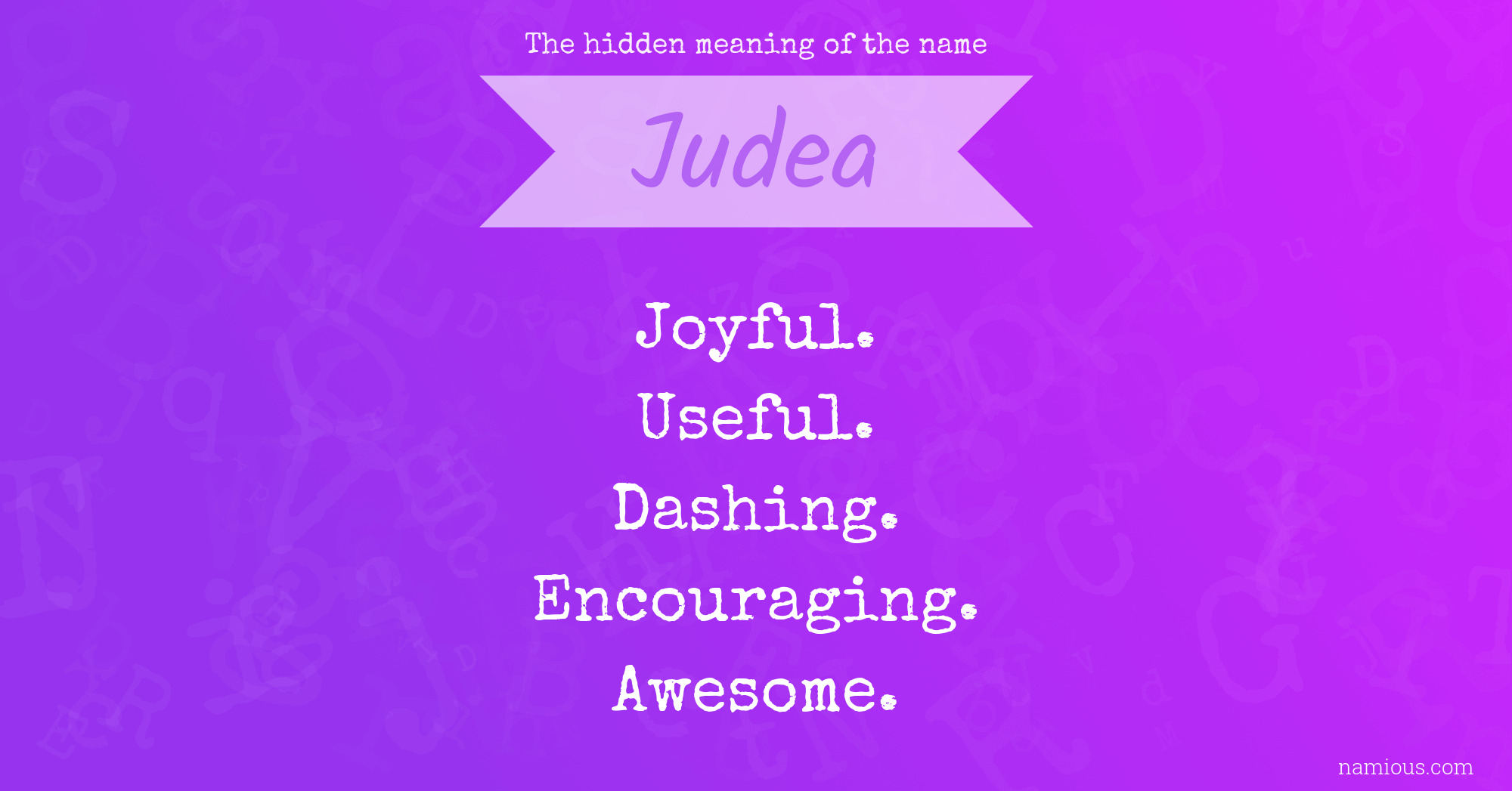 The hidden meaning of the name Judea
