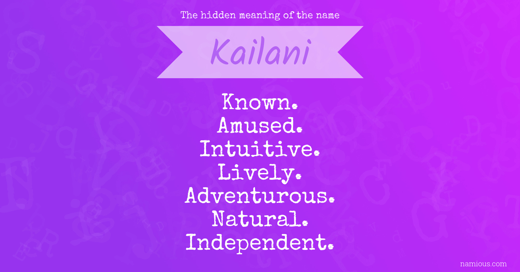 The hidden meaning of the name Kailani