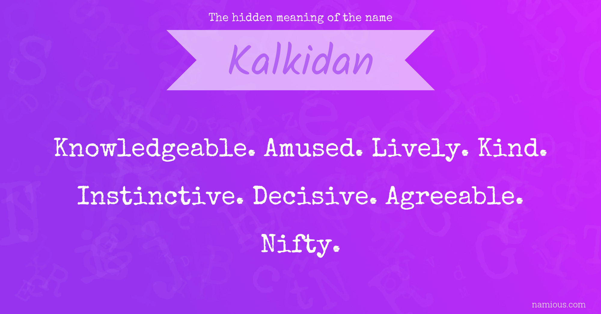 The hidden meaning of the name Kalkidan