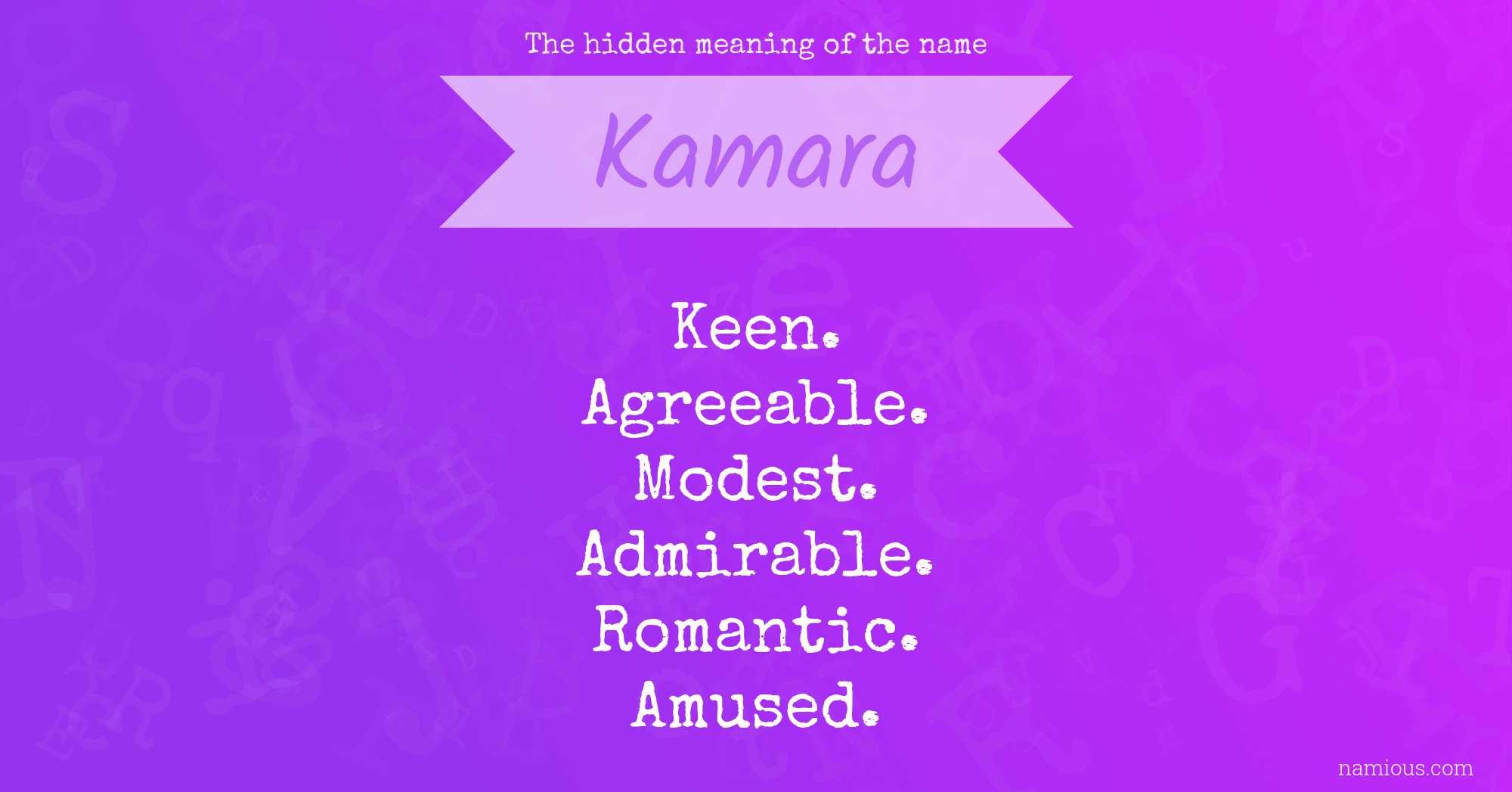 The hidden meaning of the name Kamara