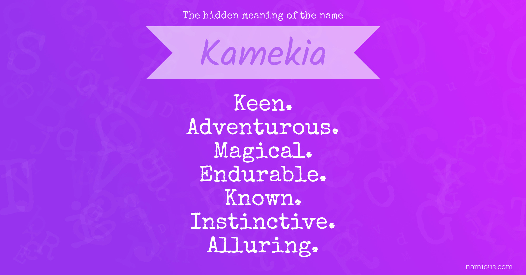 The hidden meaning of the name Kamekia