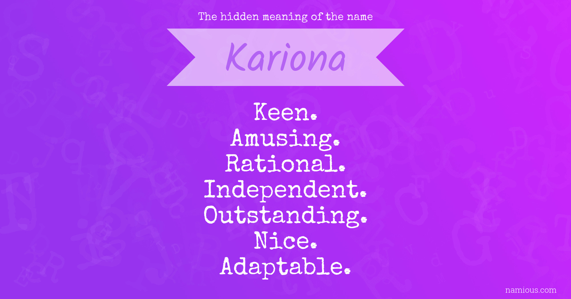 The hidden meaning of the name Kariona