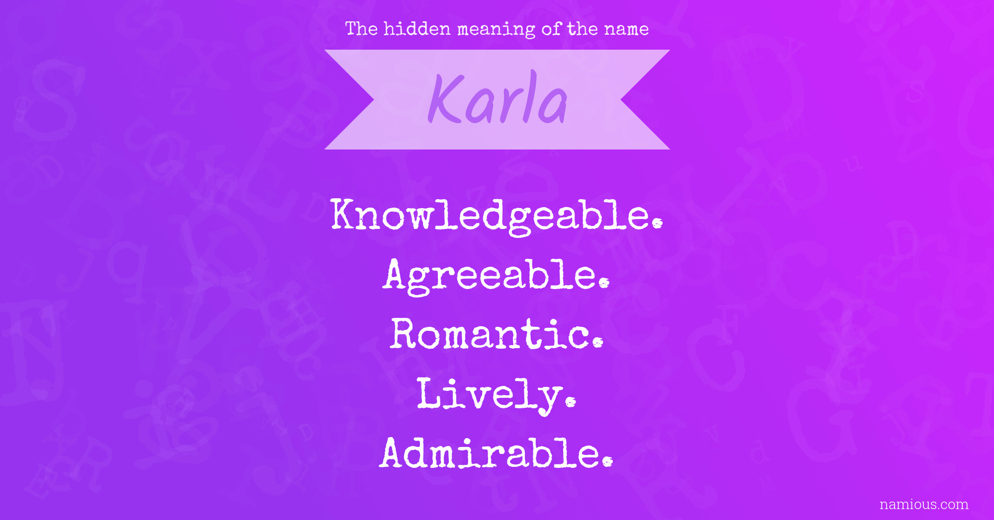 The hidden meaning of the name Karla