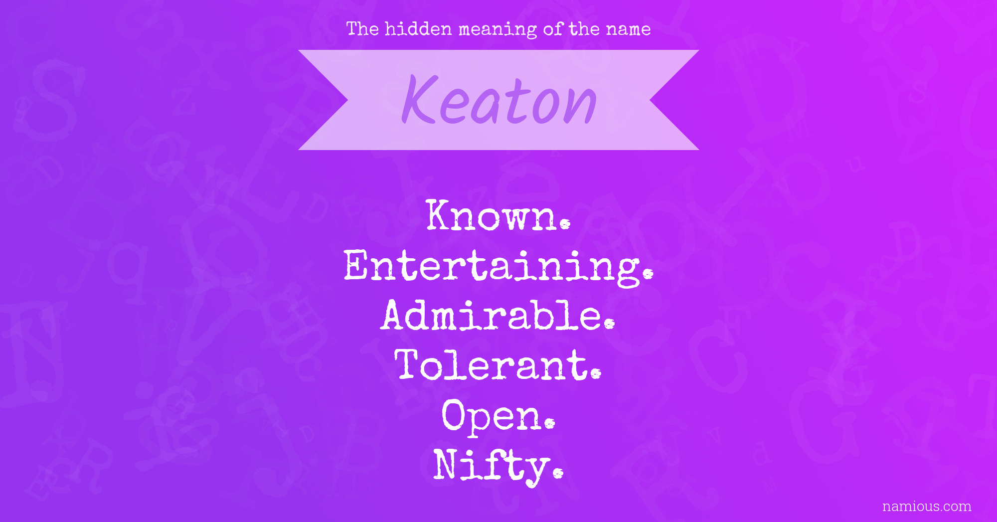 The hidden meaning of the name Keaton