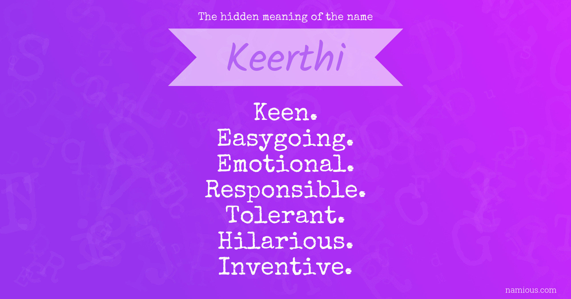 The hidden meaning of the name Keerthi