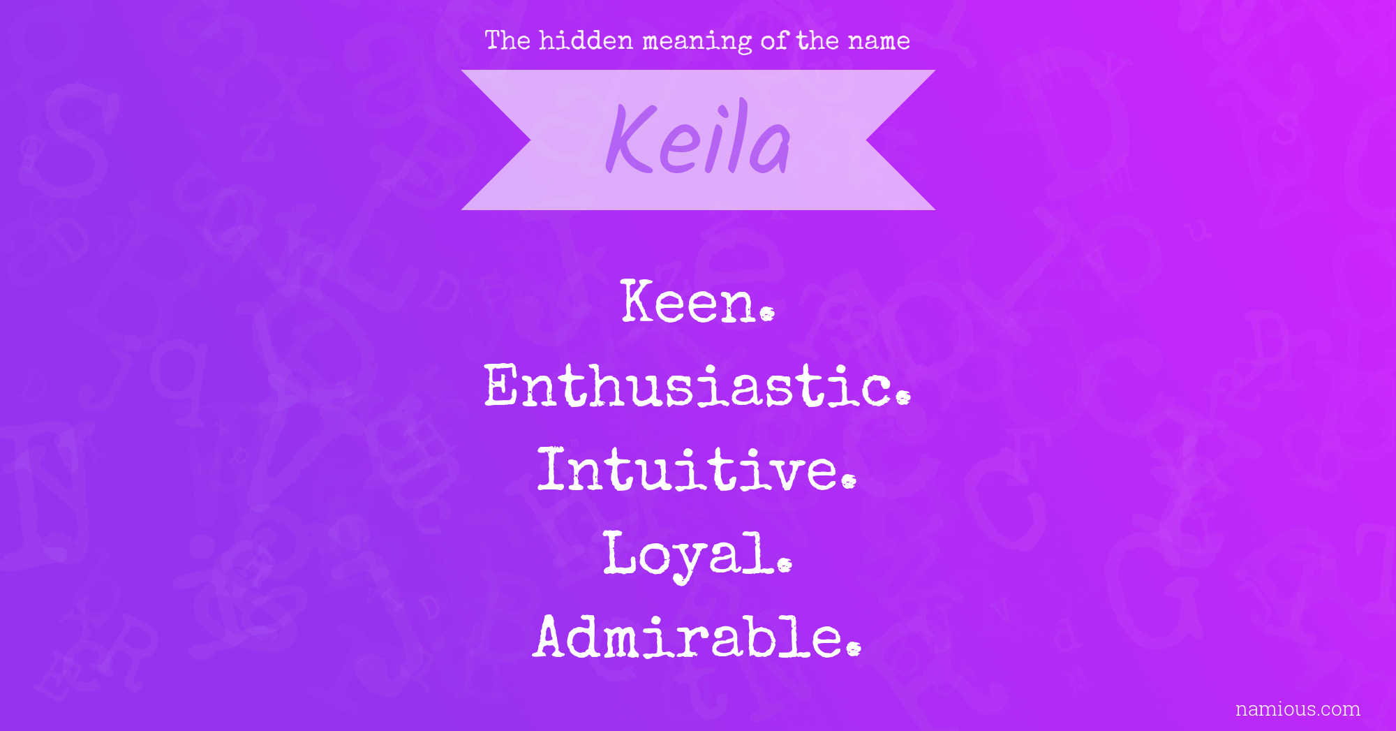 The hidden meaning of the name Keila