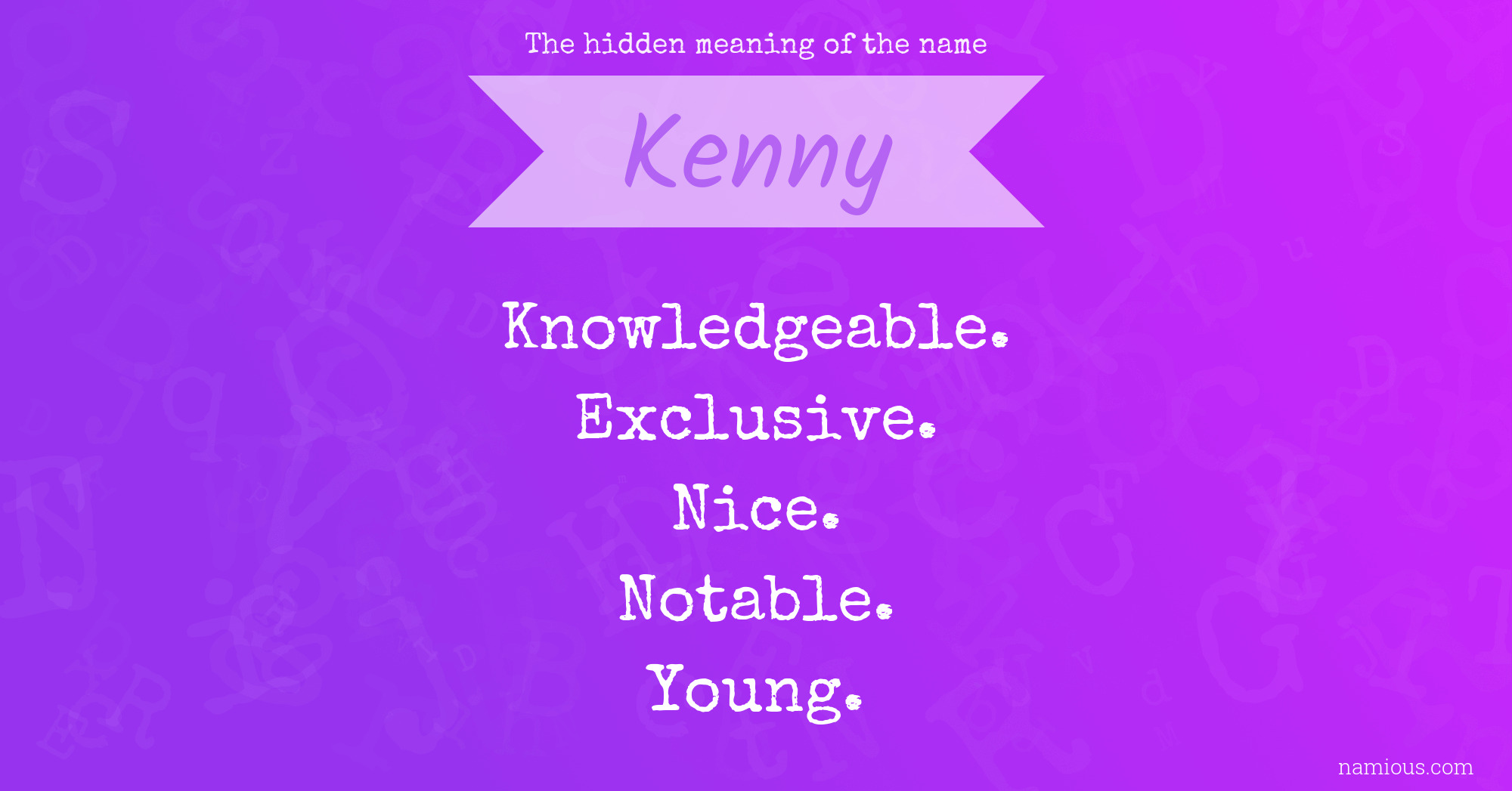 The hidden meaning of the name Kenny