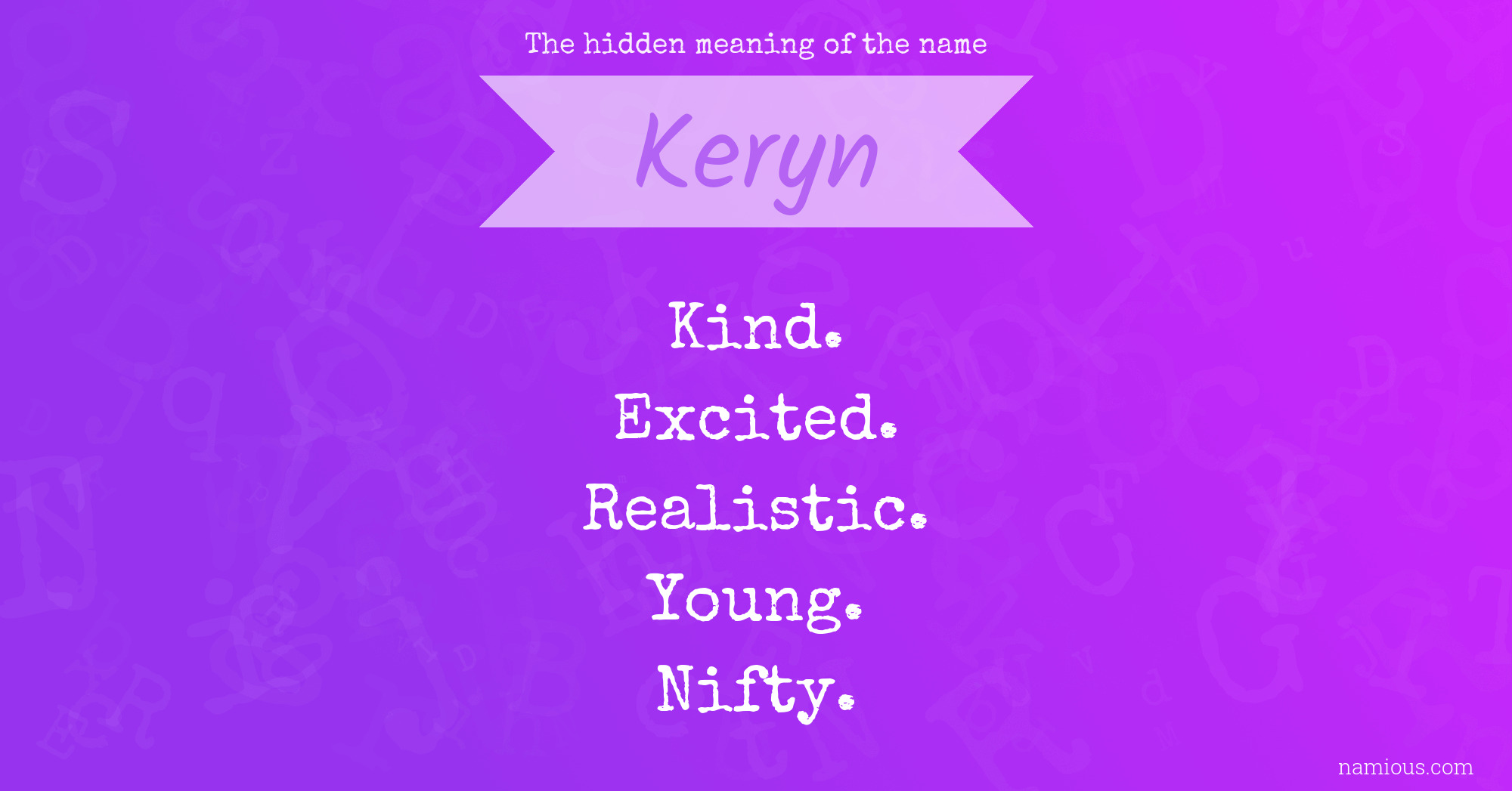 The hidden meaning of the name Keryn