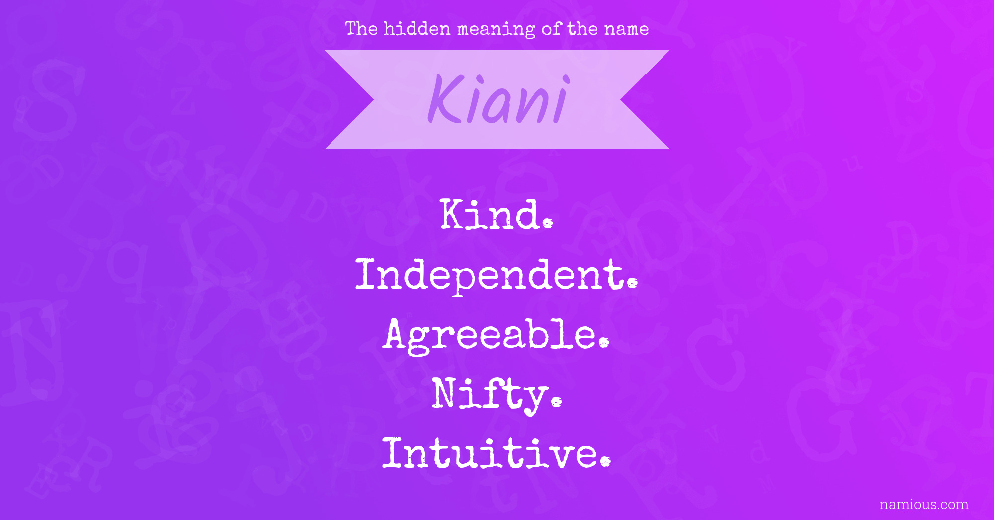 The hidden meaning of the name Kiani