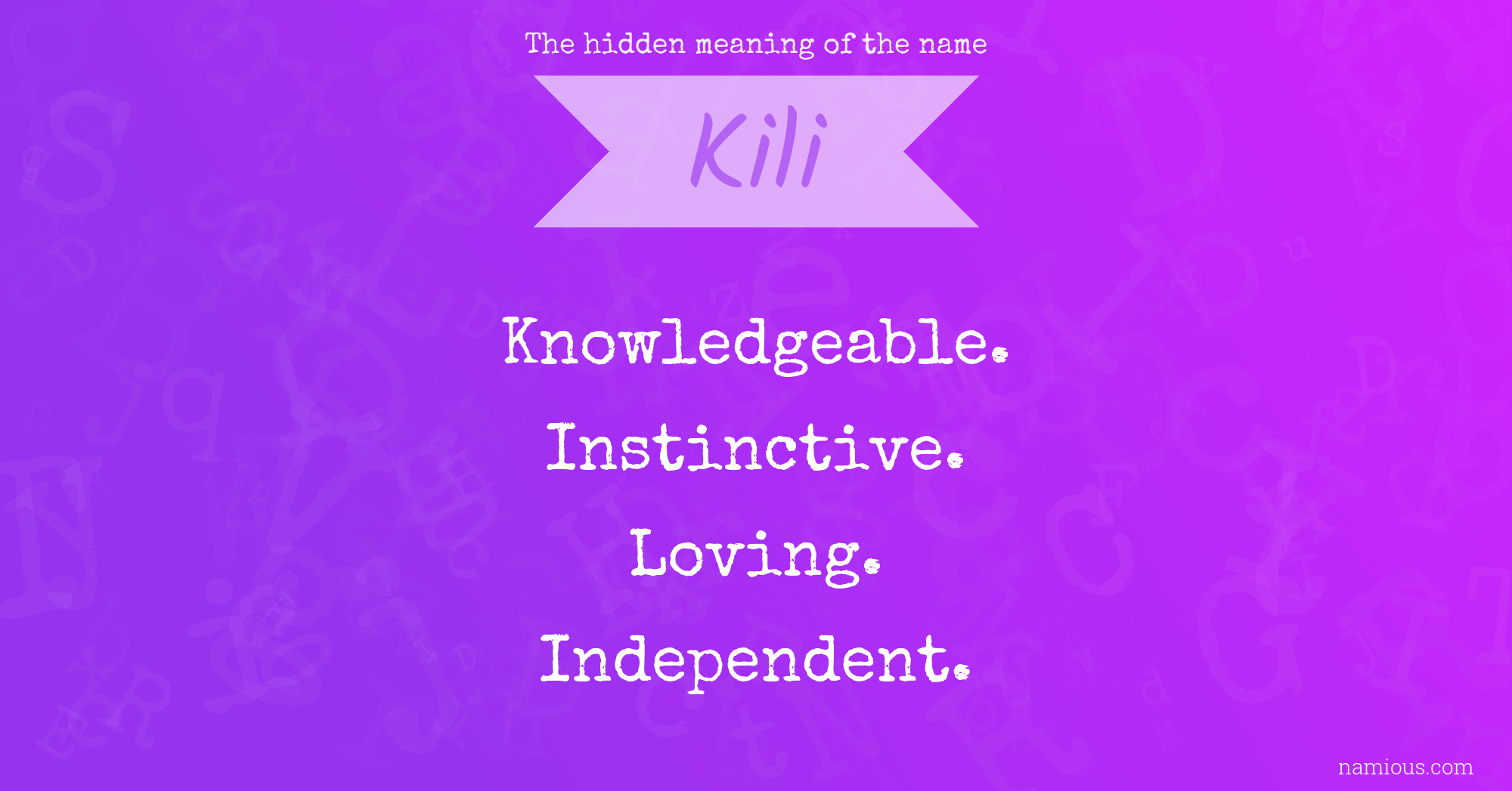 The hidden meaning of the name Kili