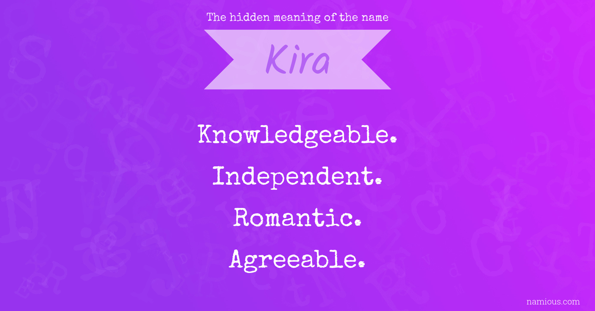 The hidden meaning of the name Kira