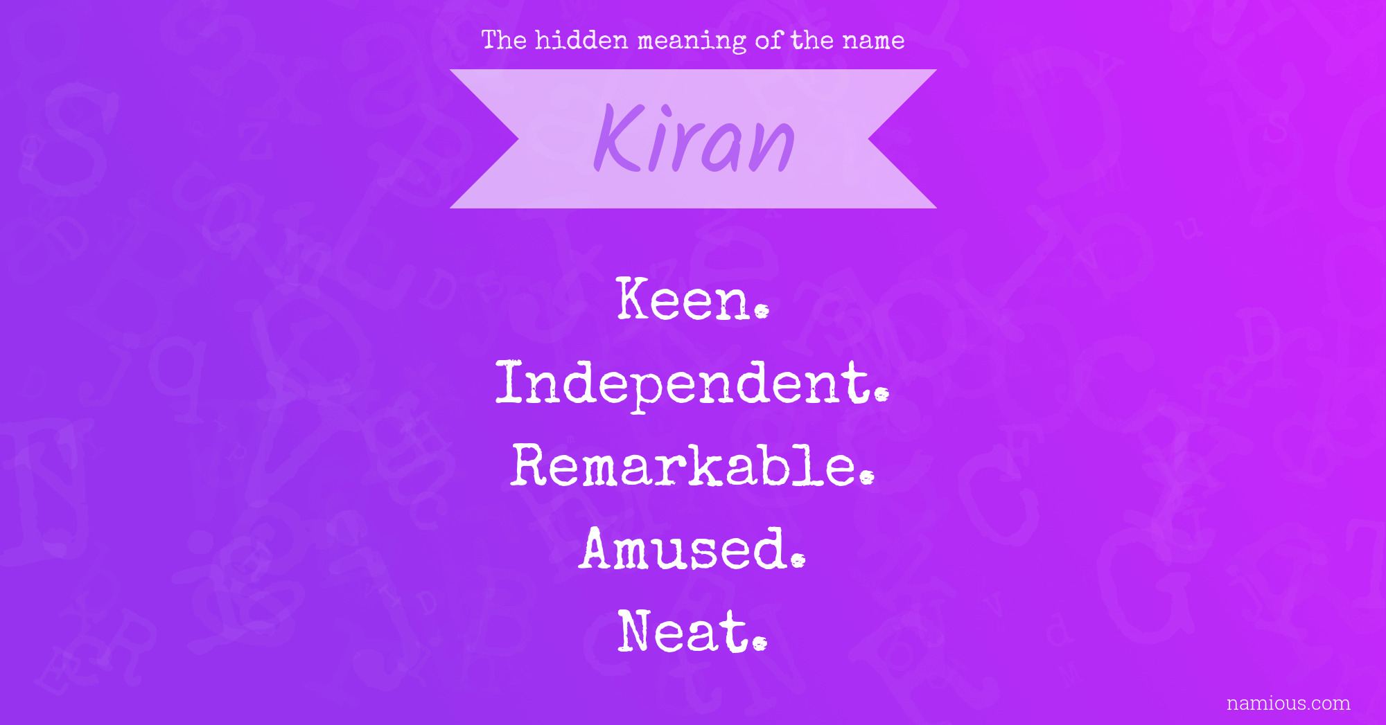 The hidden meaning of the name Kiran