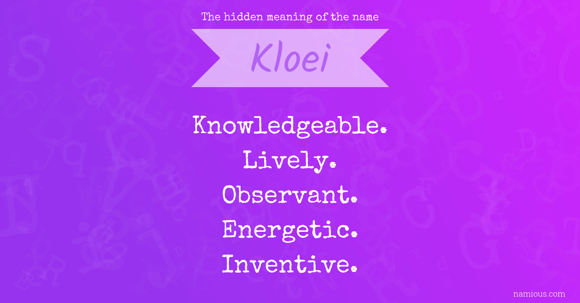 The hidden meaning of the name Kloei