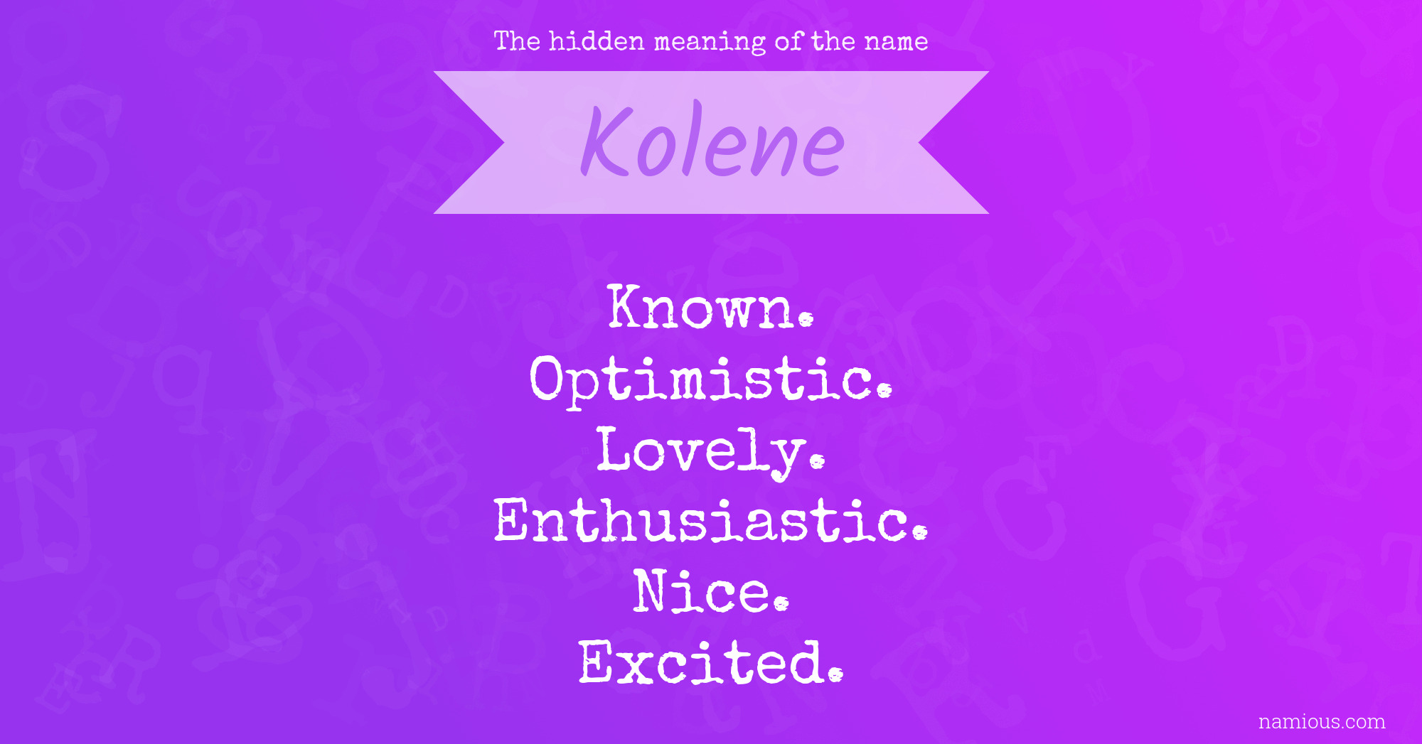 The hidden meaning of the name Kolene
