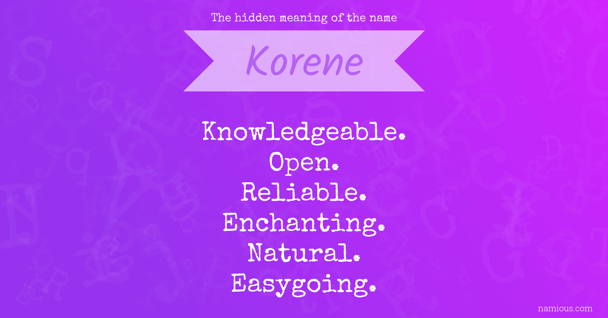 The hidden meaning of the name Korene