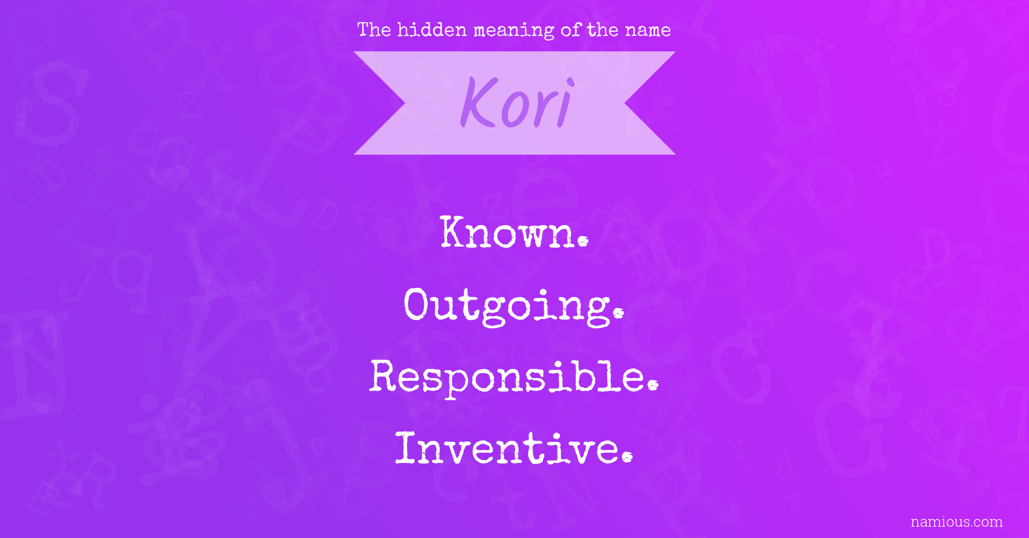 The hidden meaning of the name Kori