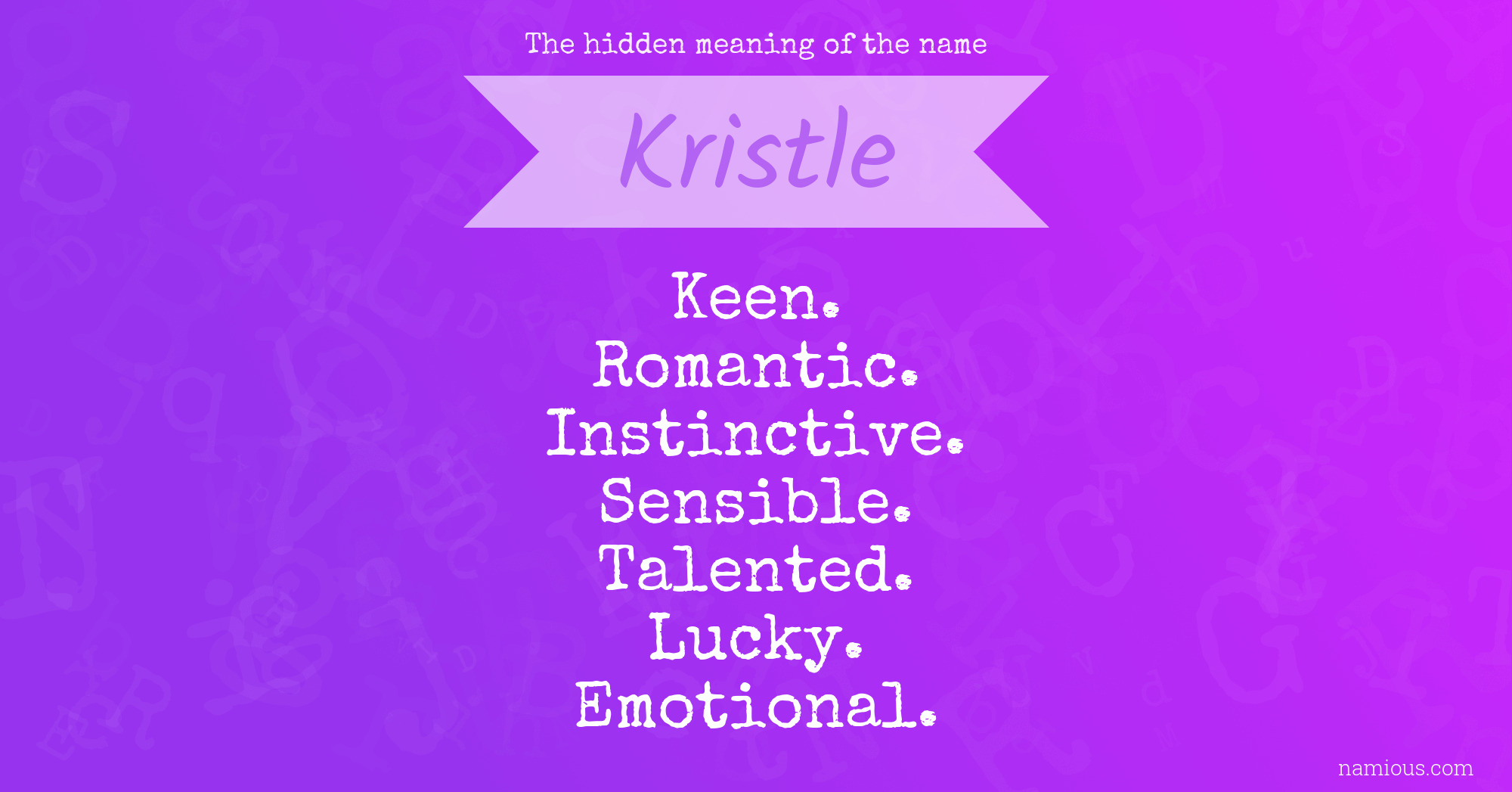 The hidden meaning of the name Kristle