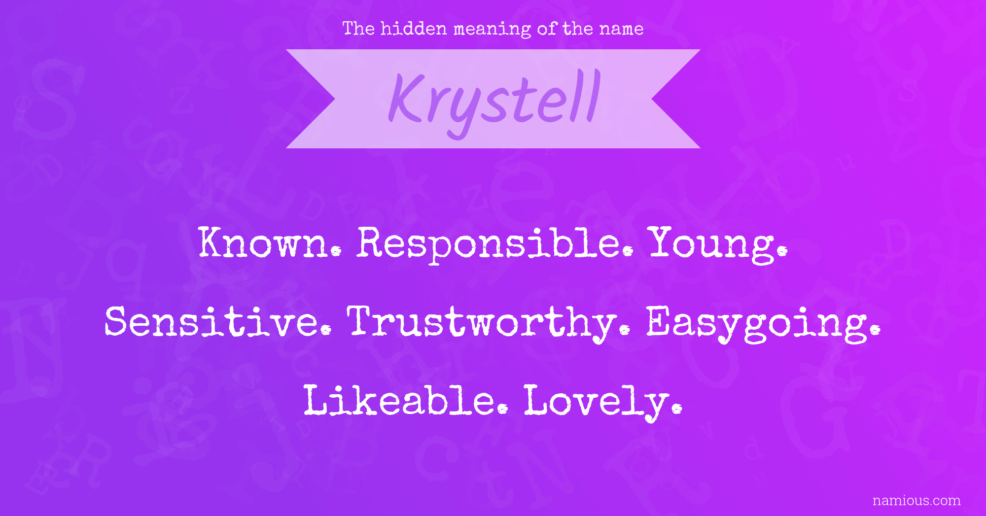 The hidden meaning of the name Krystell