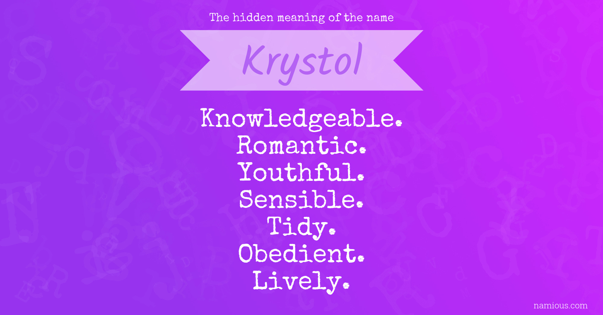 The hidden meaning of the name Krystol