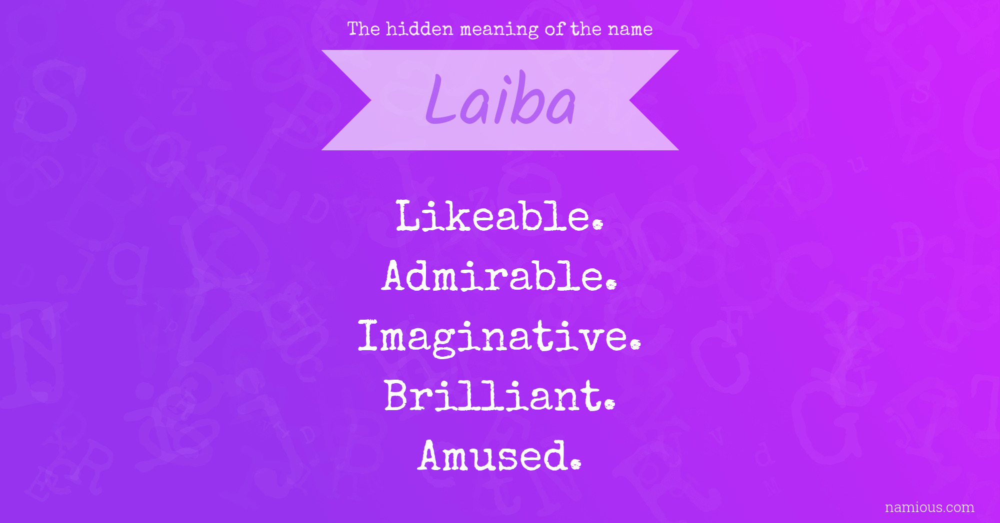 The hidden meaning of the name Laiba