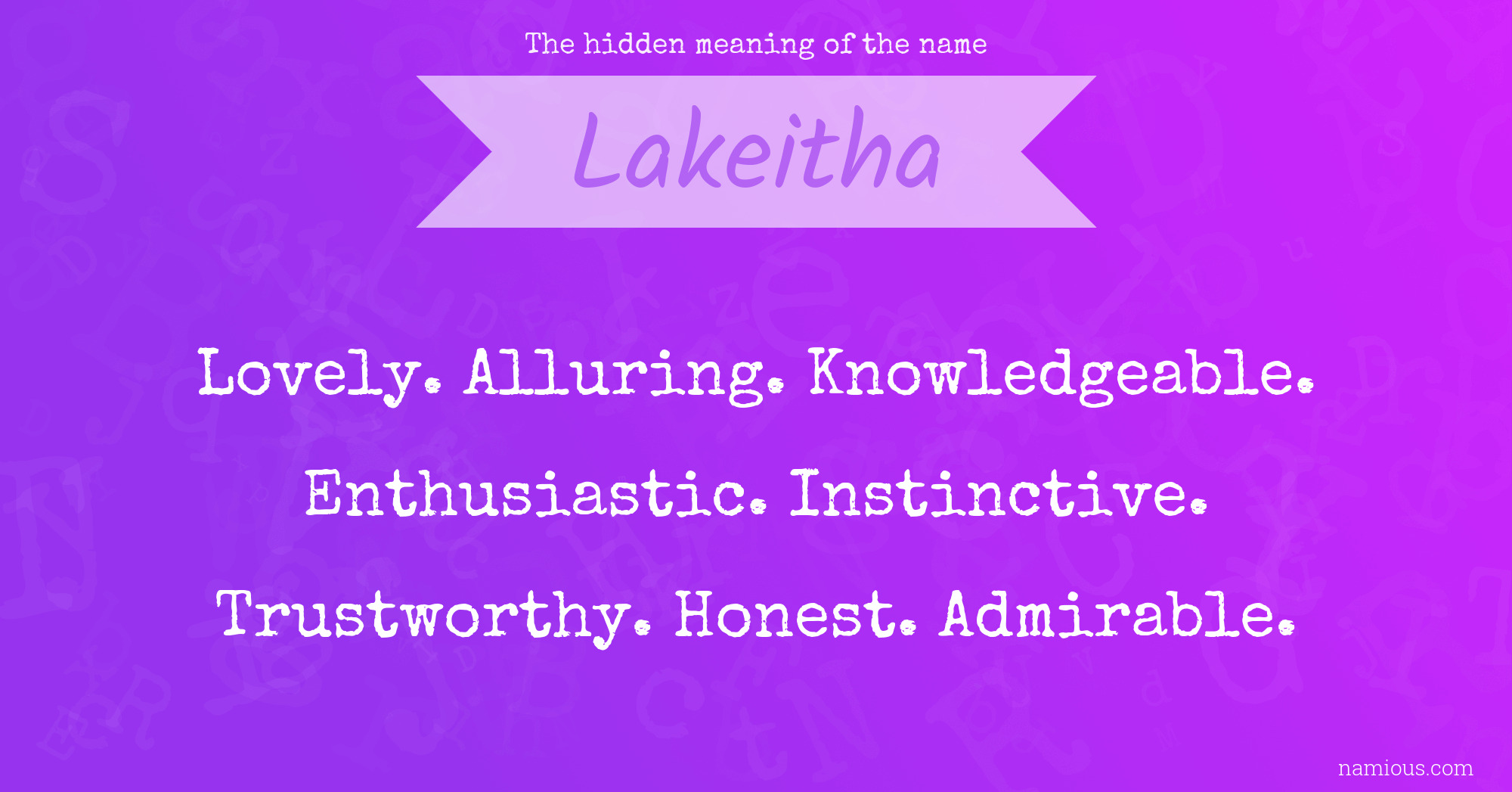 The hidden meaning of the name Lakeitha