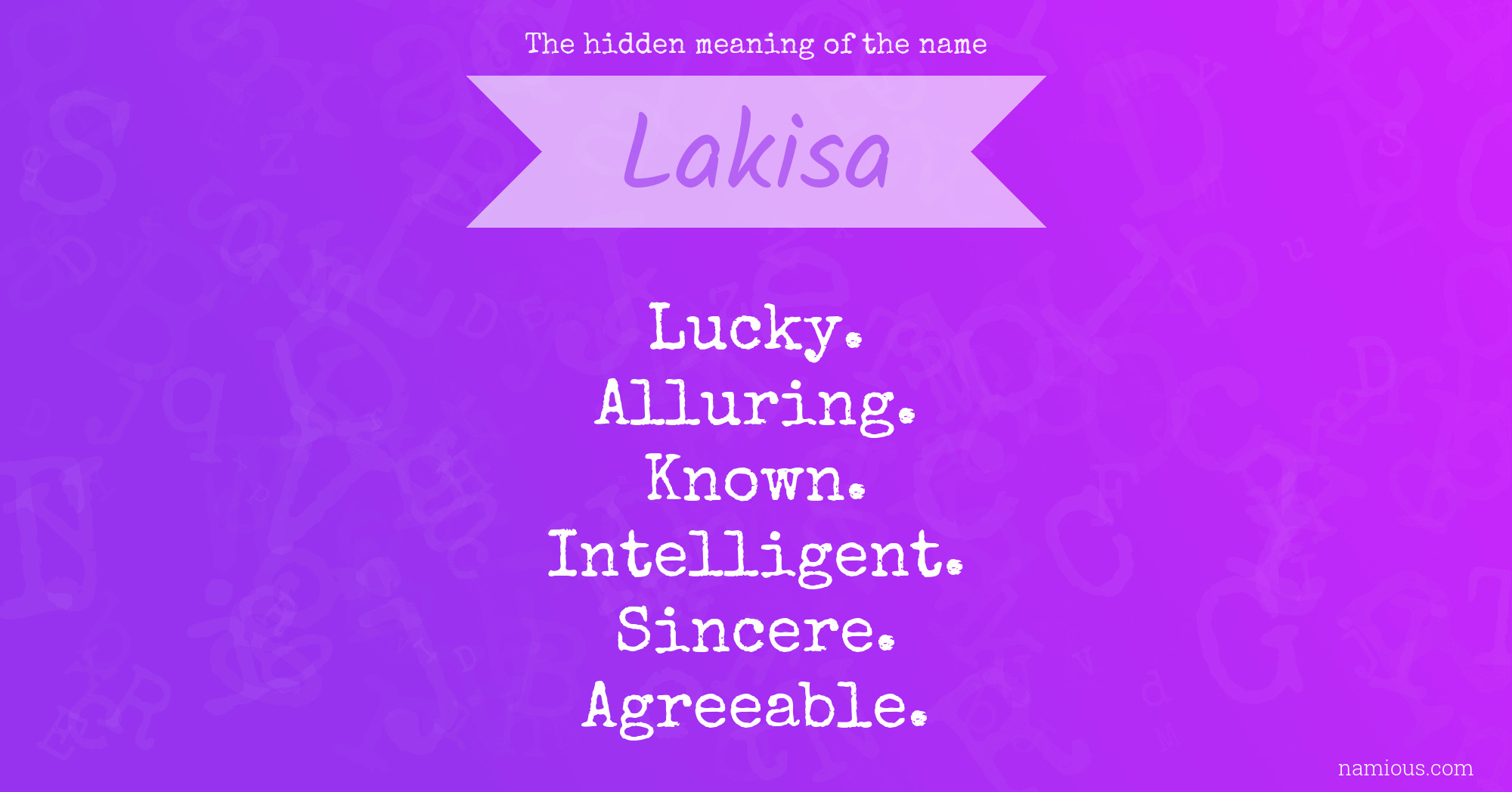 The hidden meaning of the name Lakisa