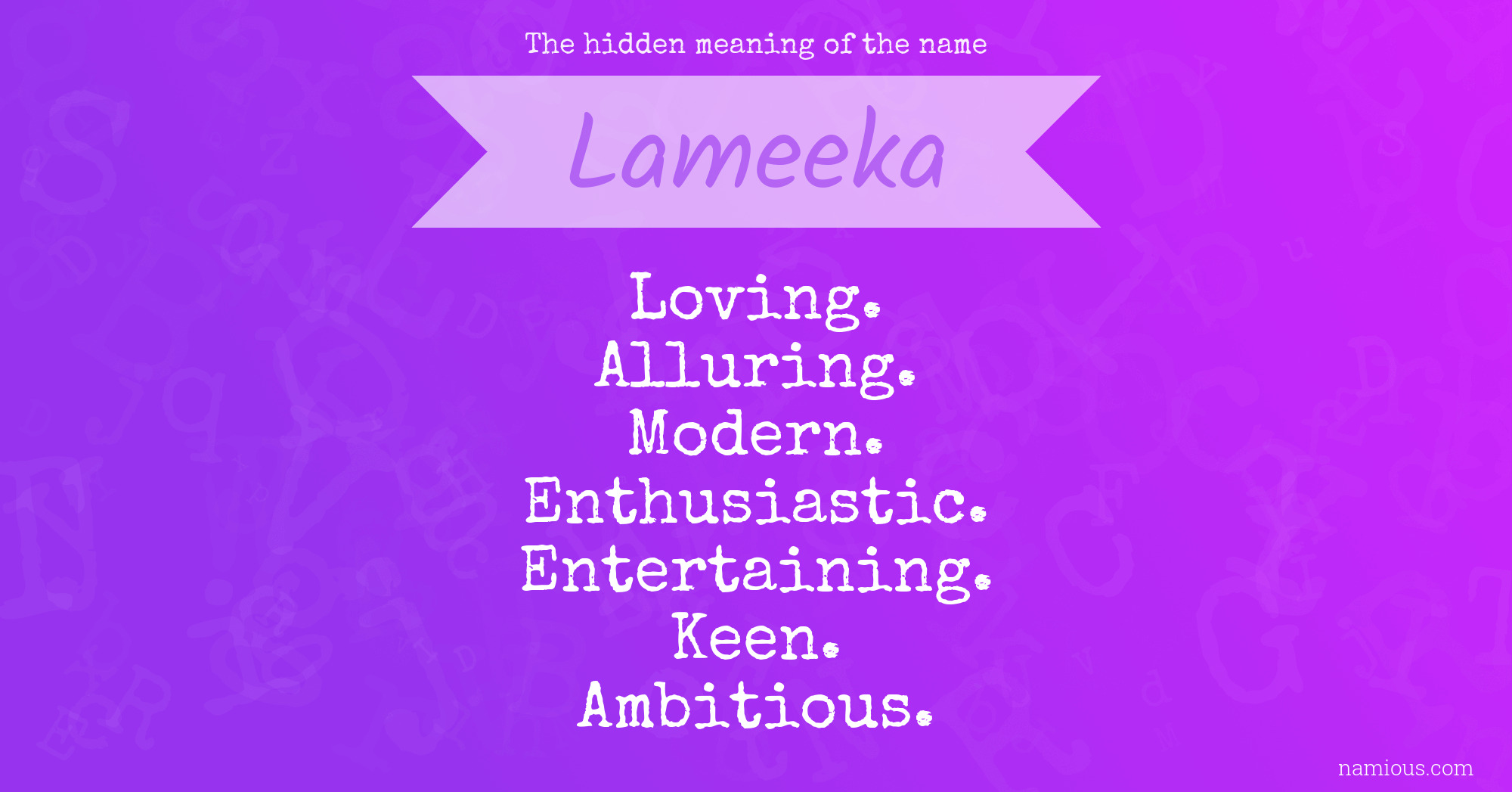The hidden meaning of the name Lameeka