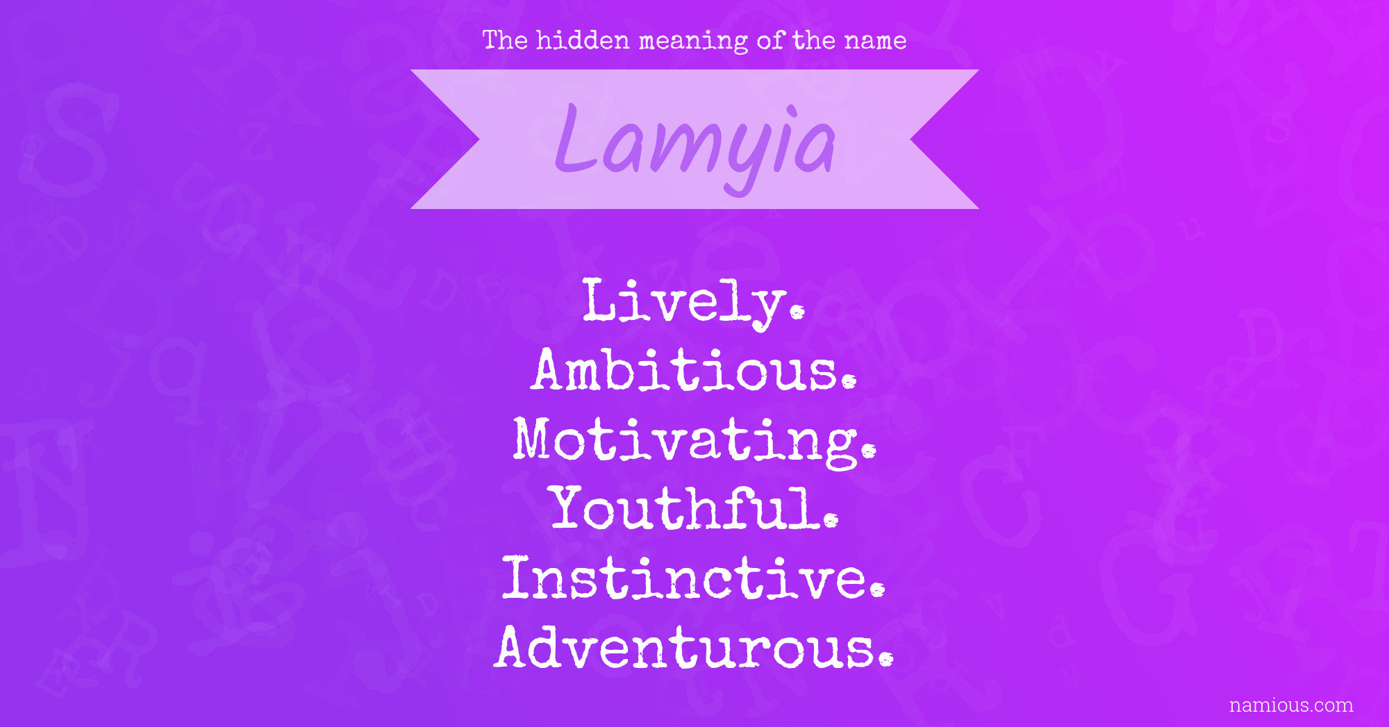 The hidden meaning of the name Lamyia