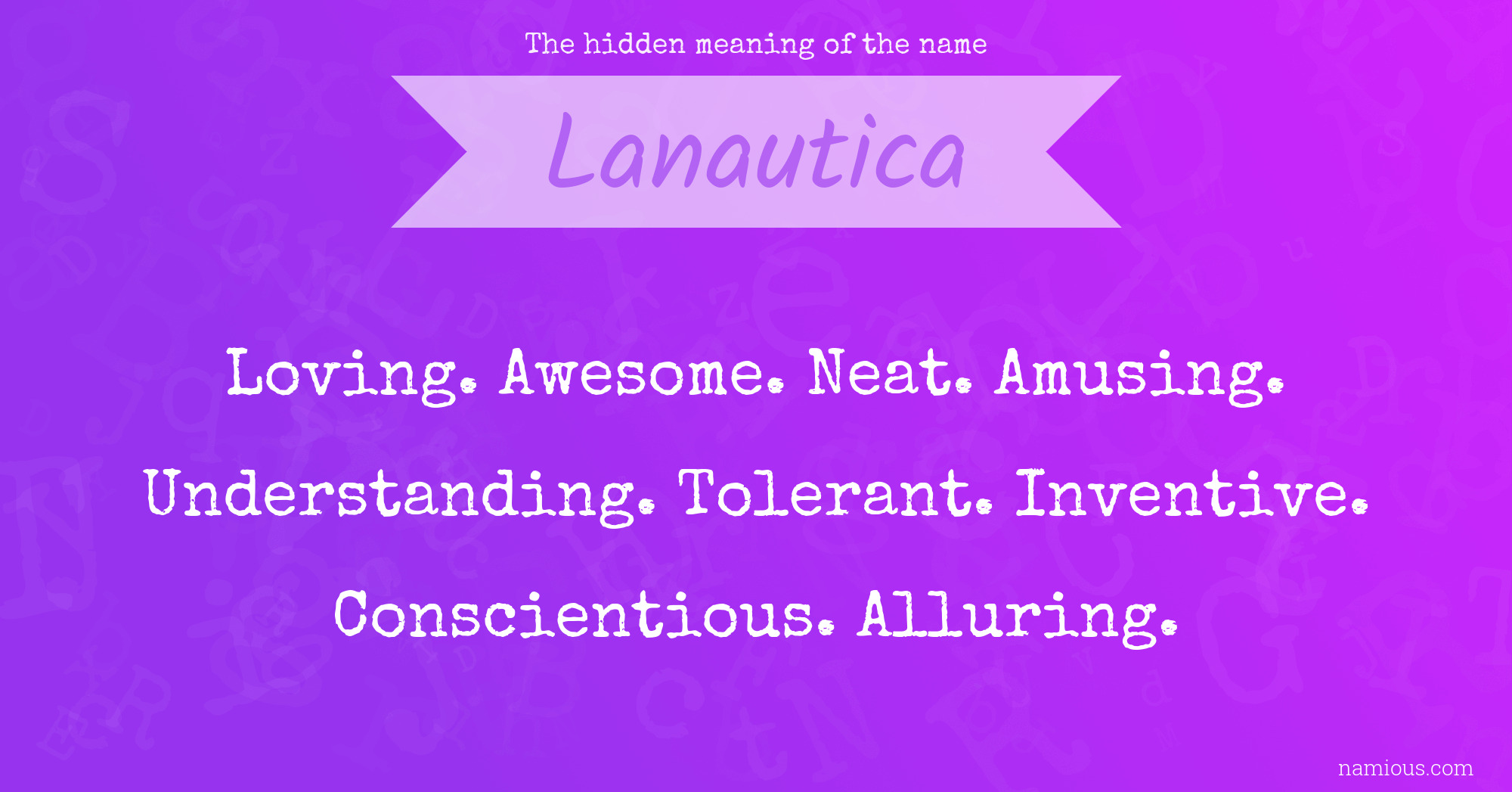 The hidden meaning of the name Lanautica