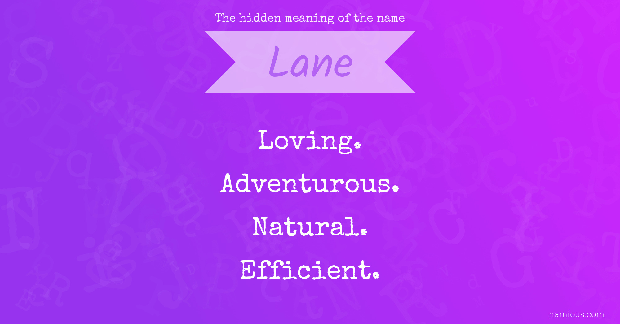 The hidden meaning of the name Lane