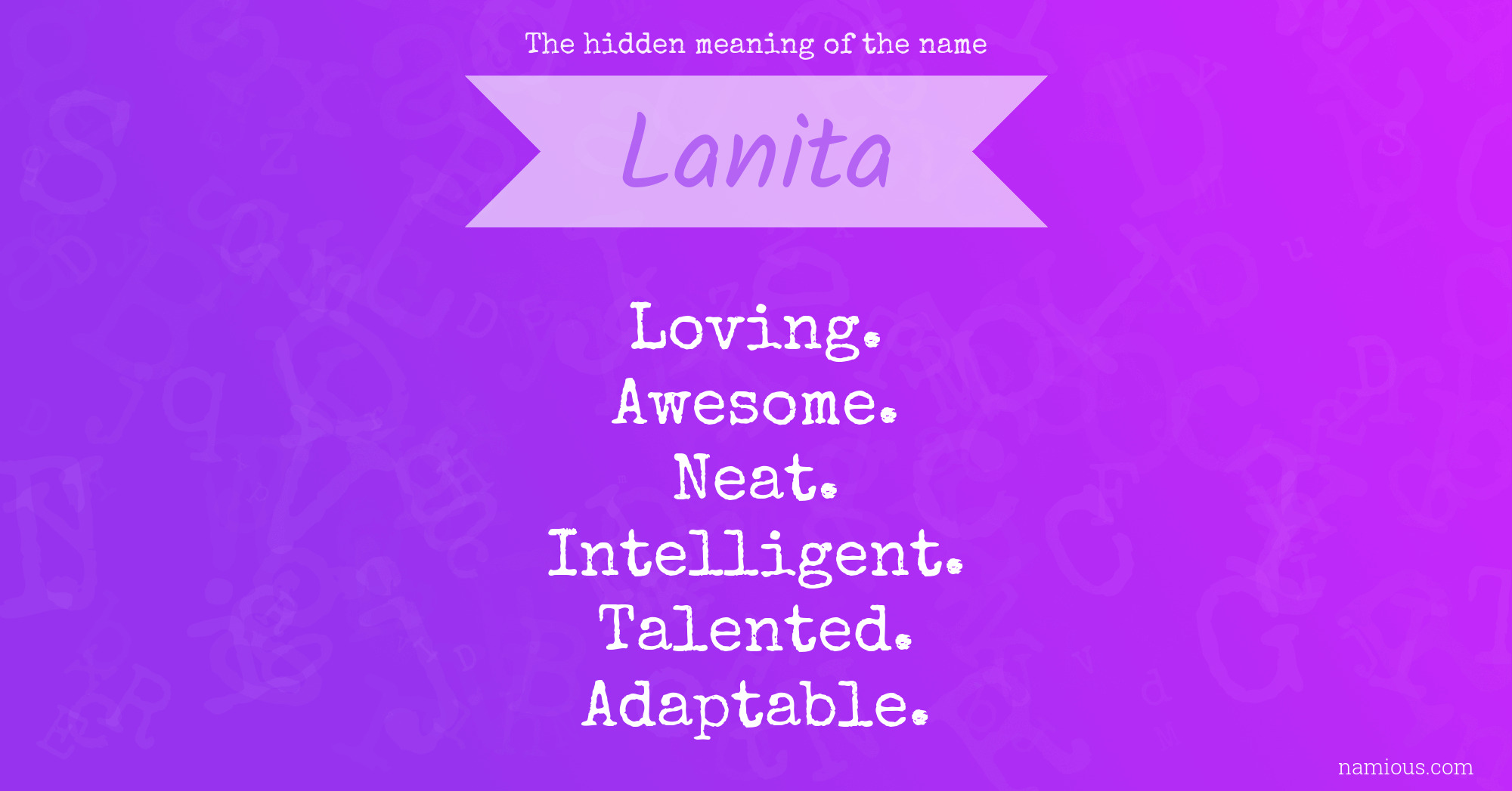 The hidden meaning of the name Lanita