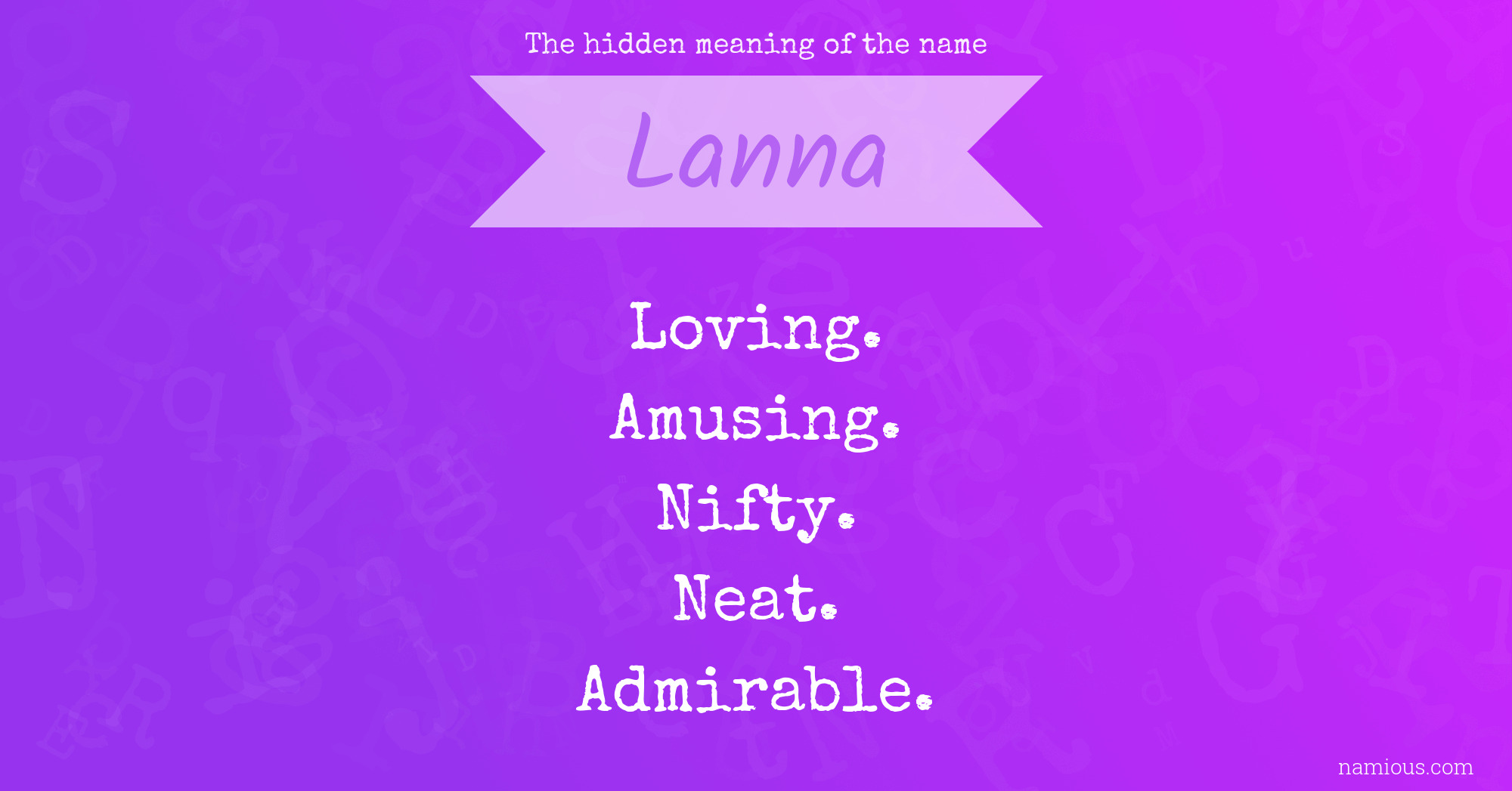 The hidden meaning of the name Lanna