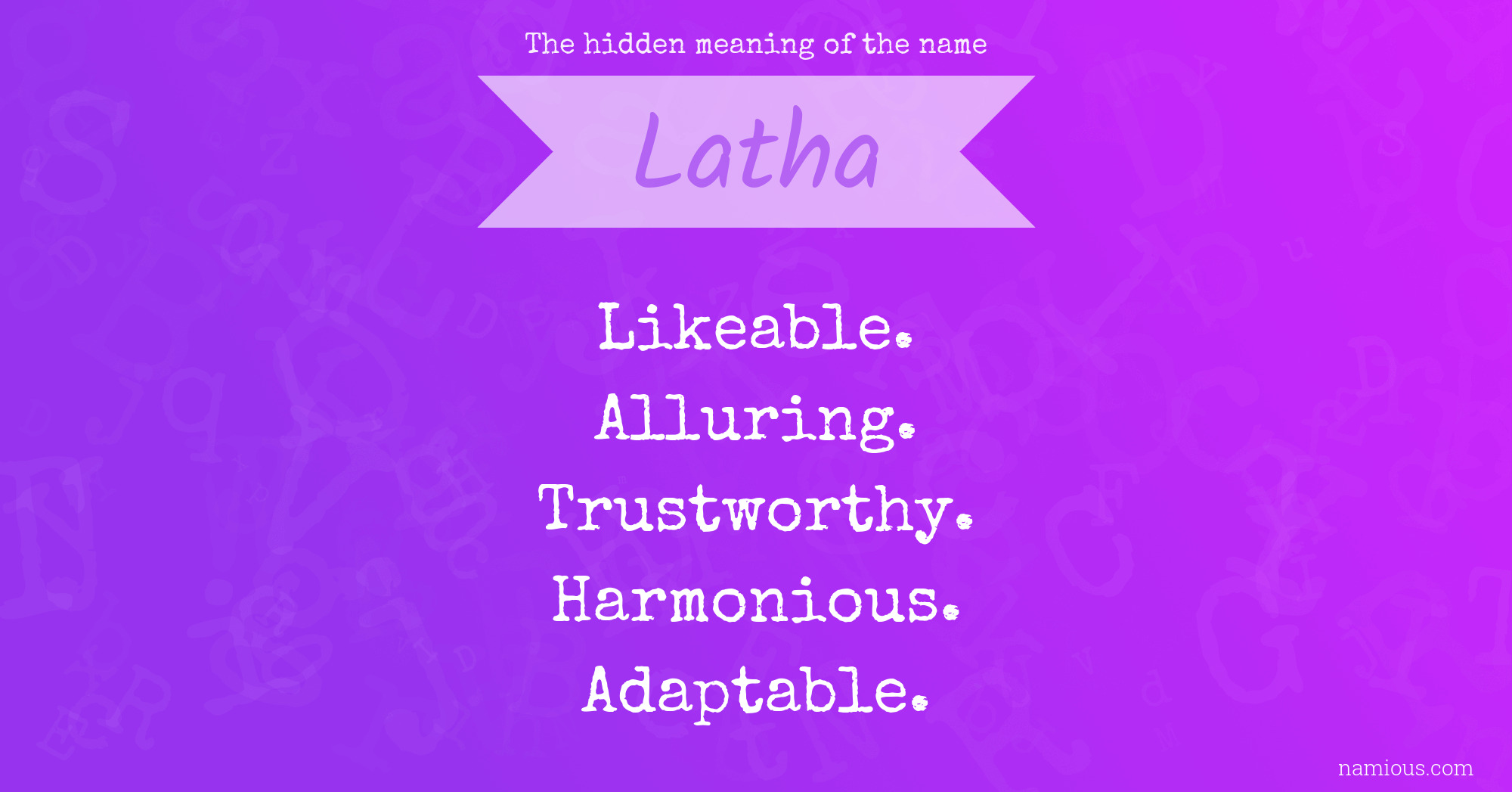 The hidden meaning of the name Latha