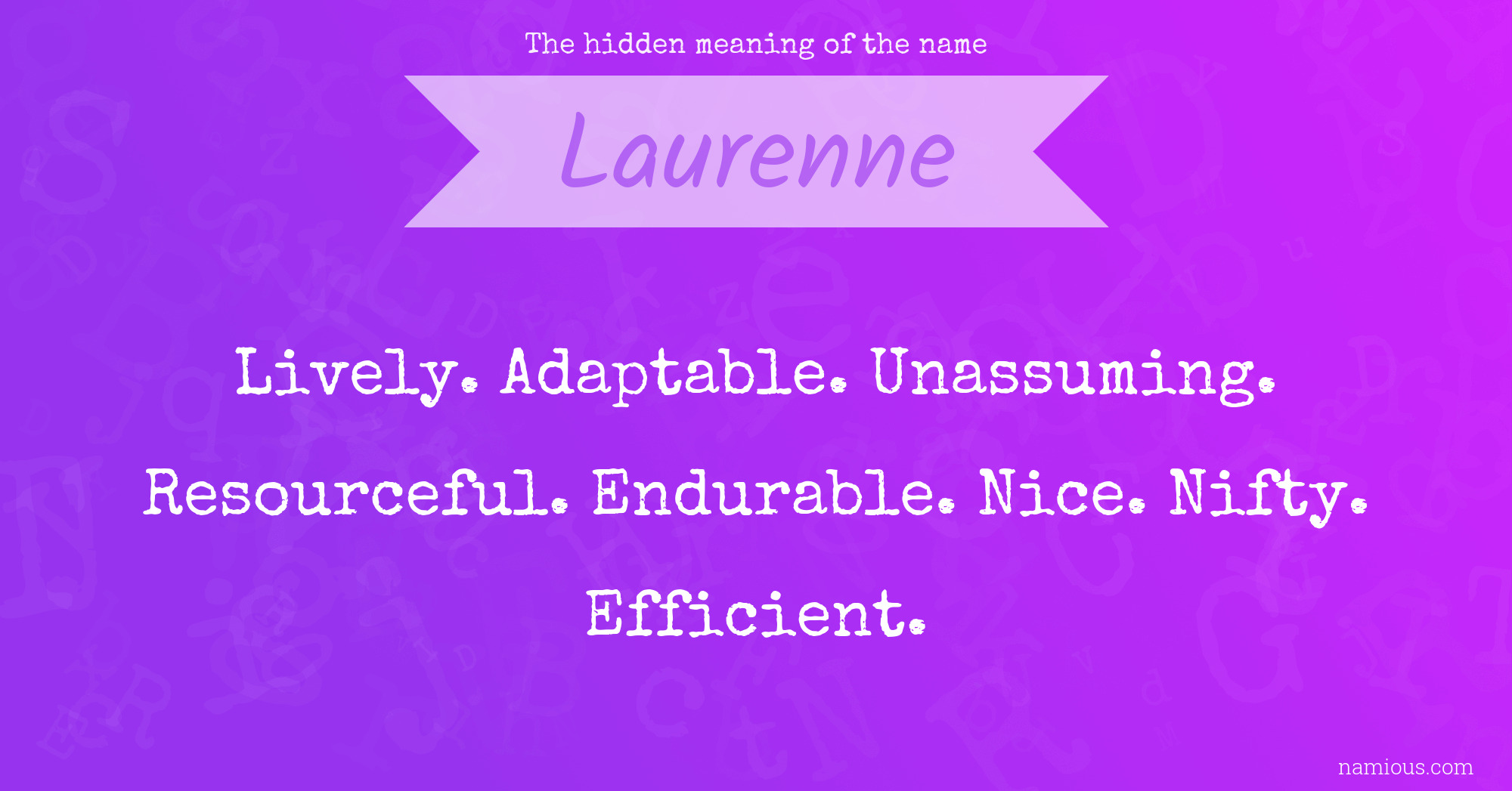 The hidden meaning of the name Laurenne