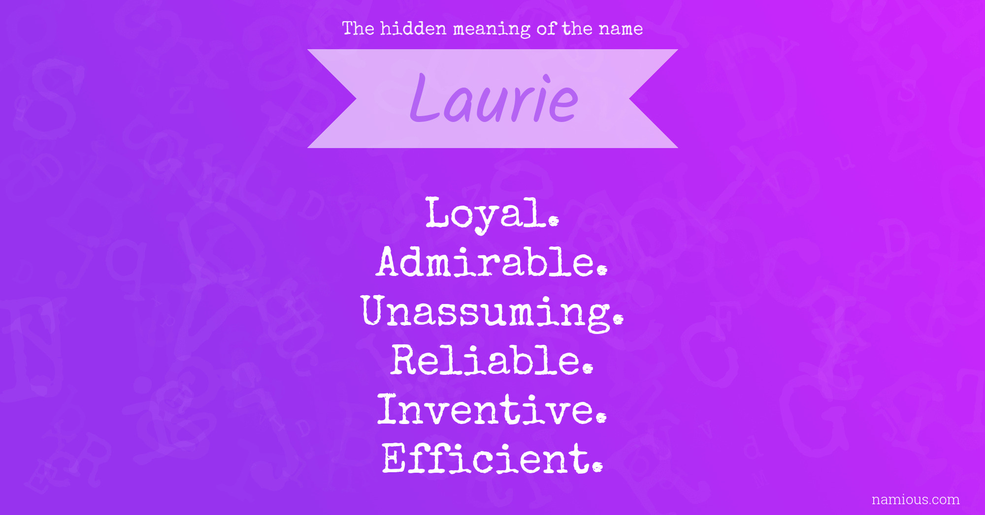 The hidden meaning of the name Laurie