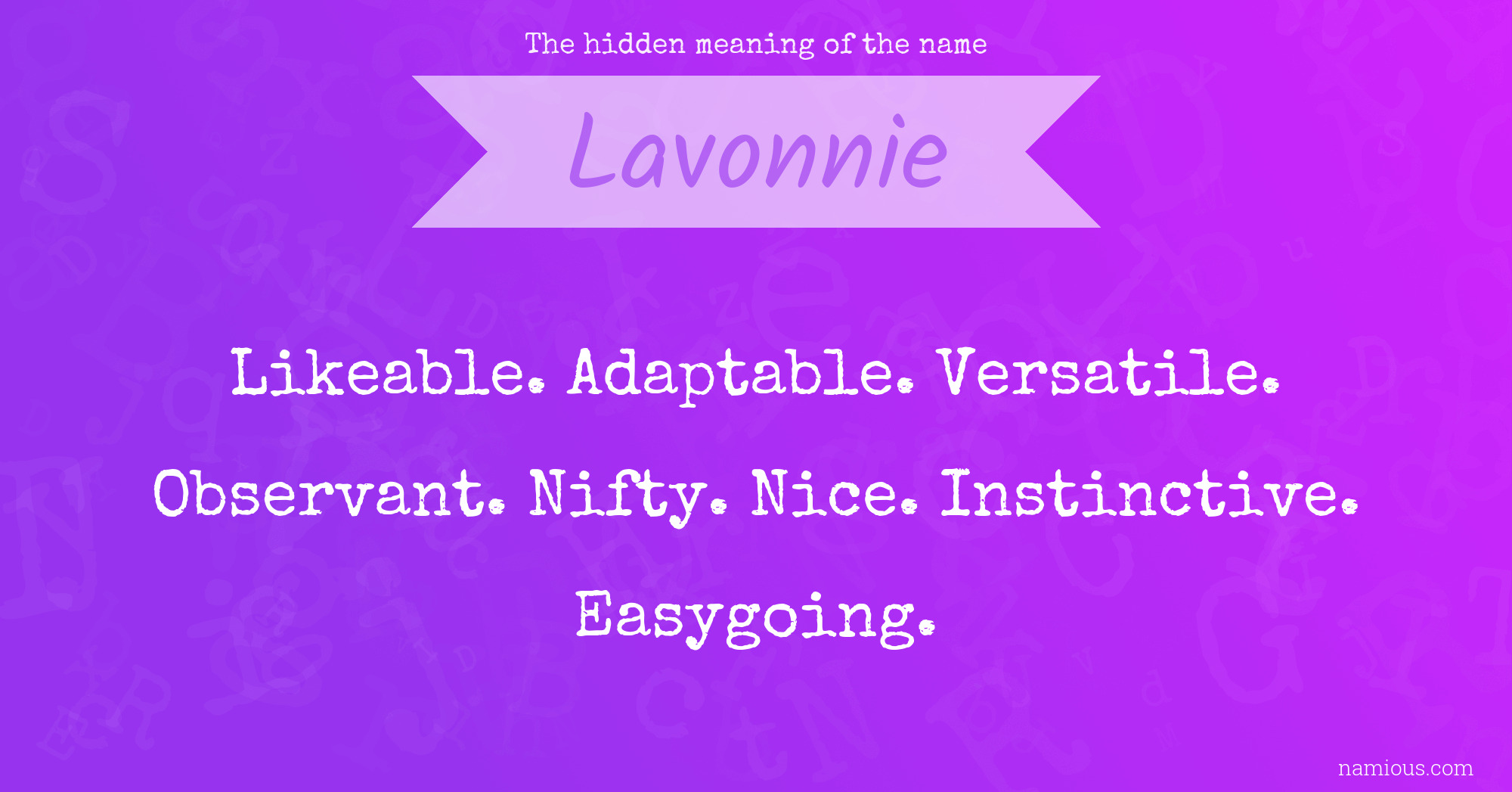 The hidden meaning of the name Lavonnie