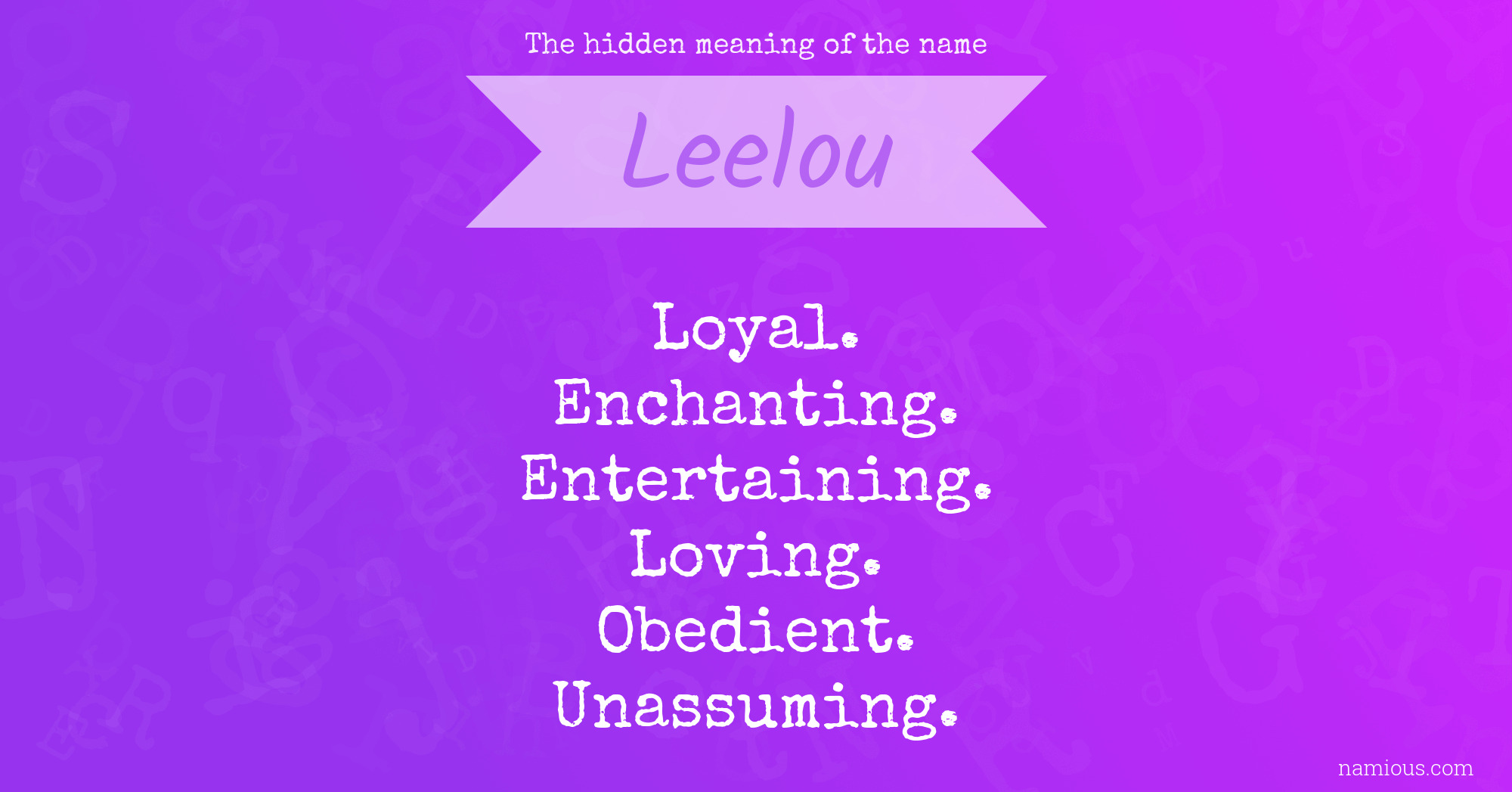 The hidden meaning of the name Leelou