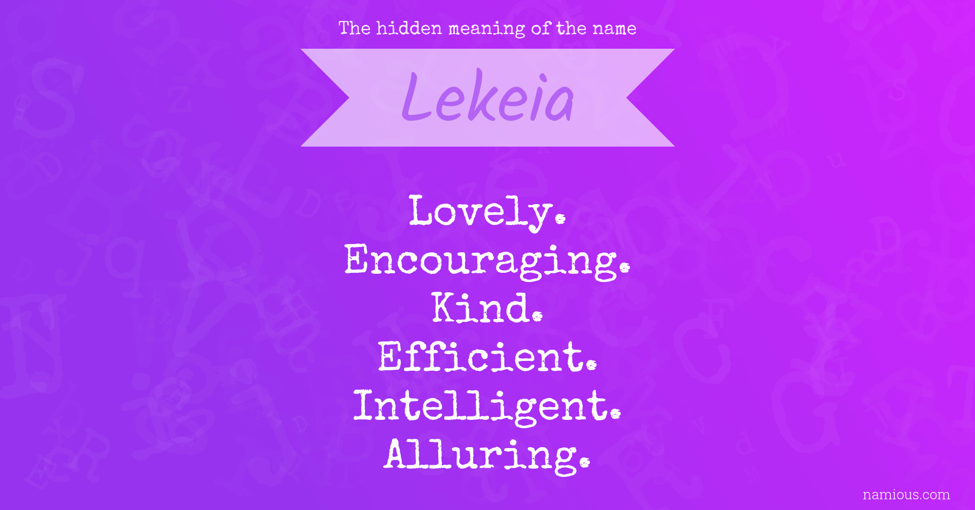 The hidden meaning of the name Lekeia