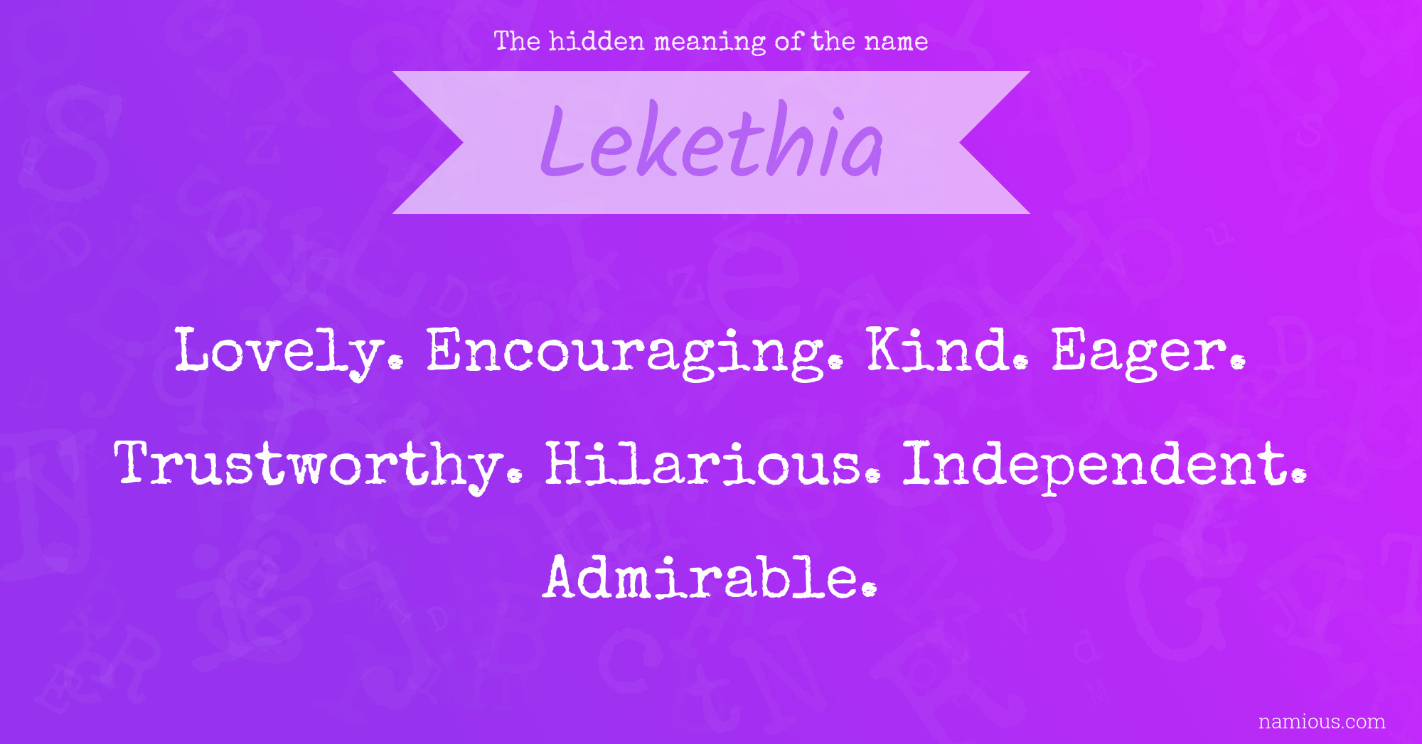 The hidden meaning of the name Lekethia