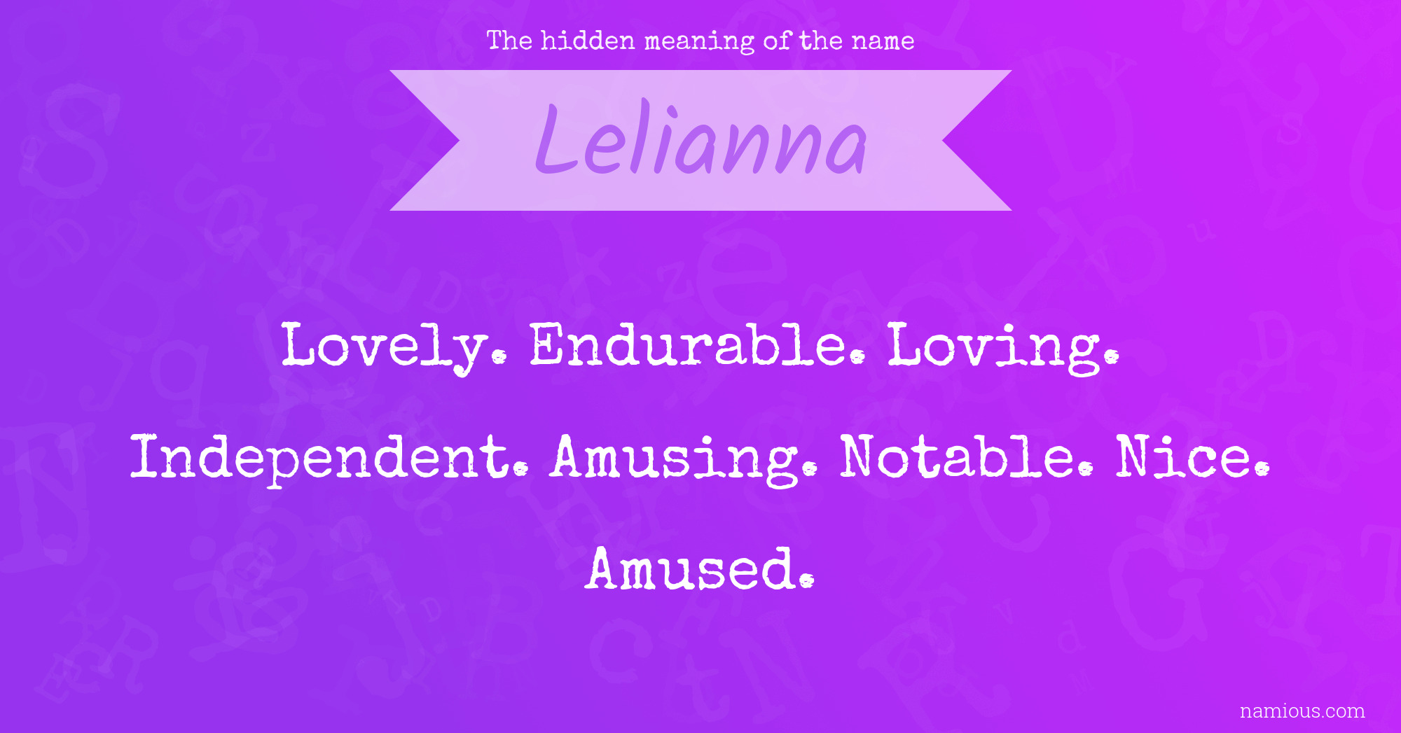 The hidden meaning of the name Lelianna