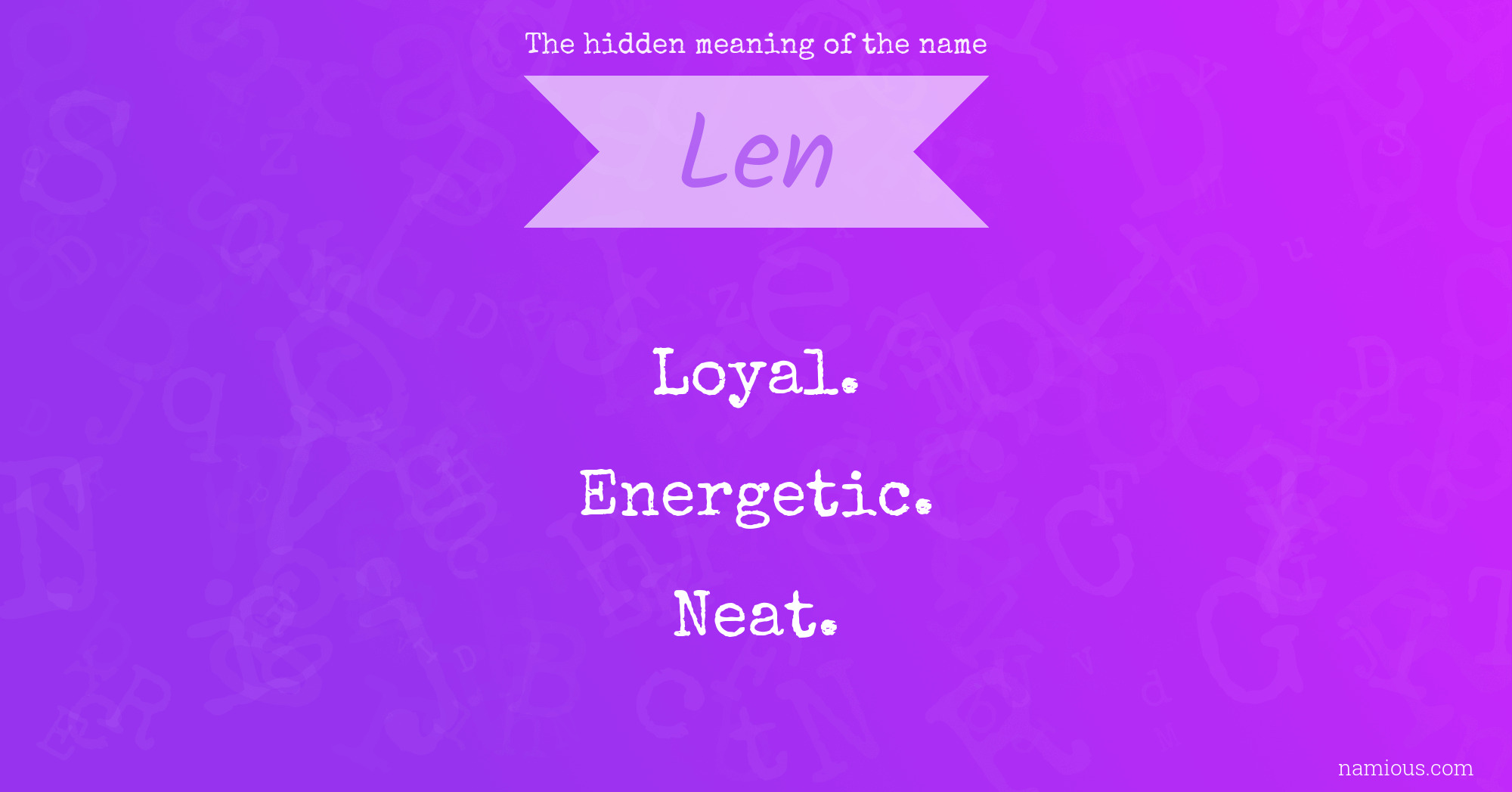 The hidden meaning of the name Len