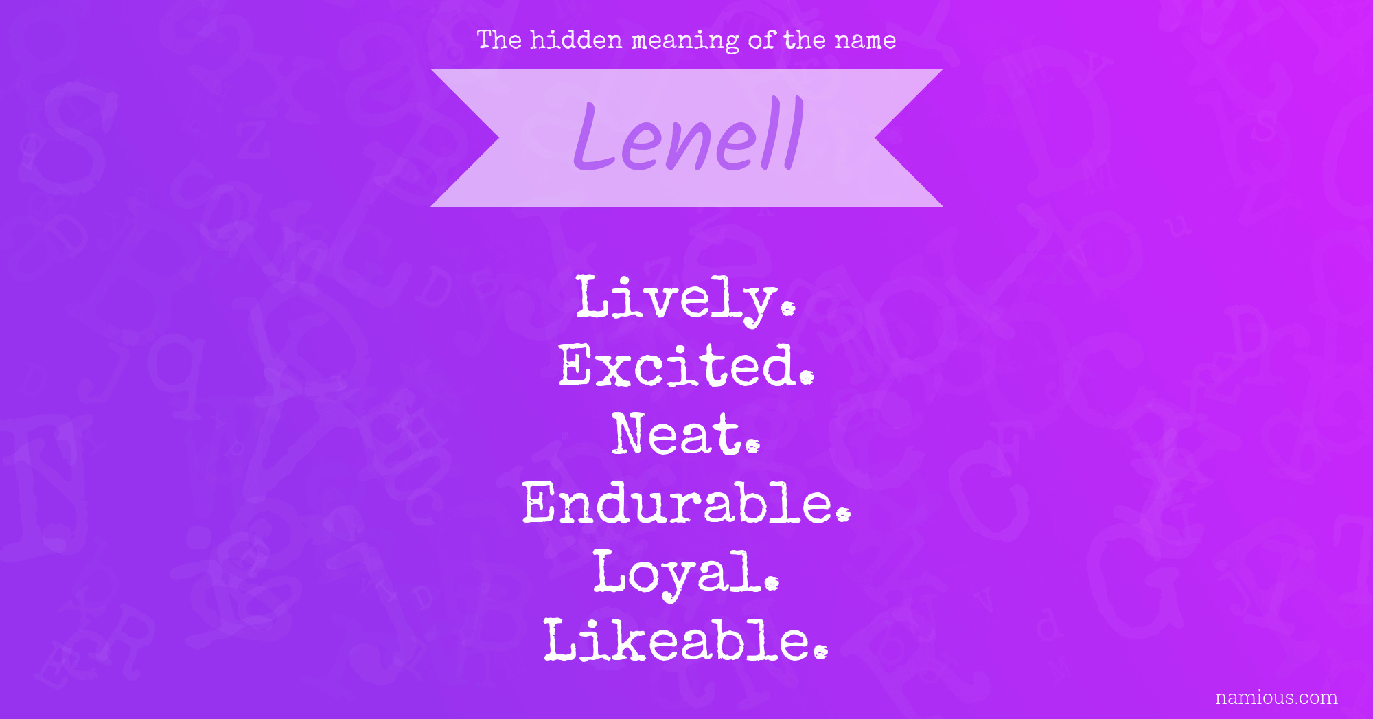 The hidden meaning of the name Lenell